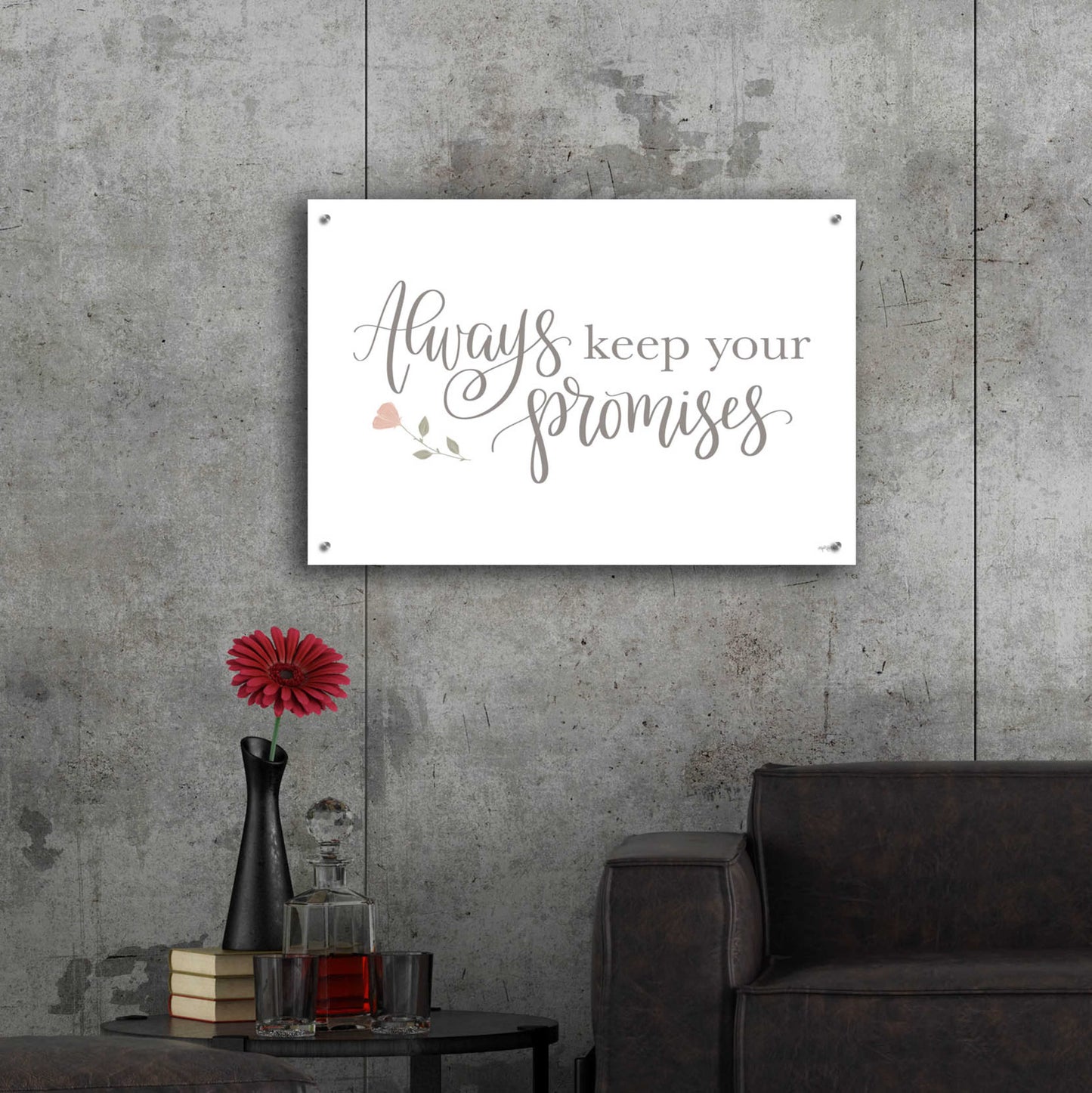 Epic Art 'Always Keep Your Promises ' by Imperfect Dust, Acrylic Glass Wall Art,36x24