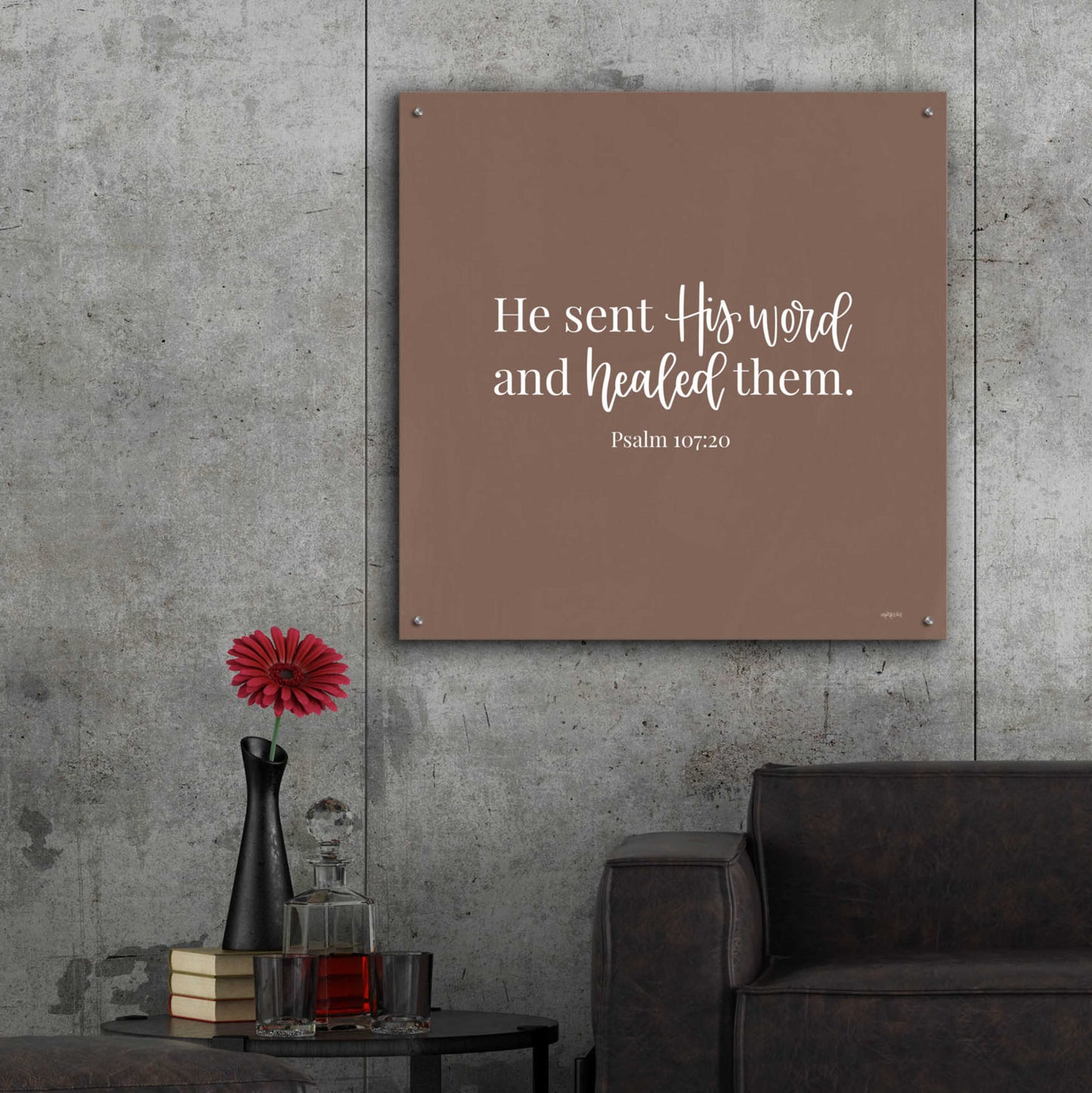 Epic Art 'He Sent His Word ' by Imperfect Dust, Acrylic Glass Wall Art,36x36