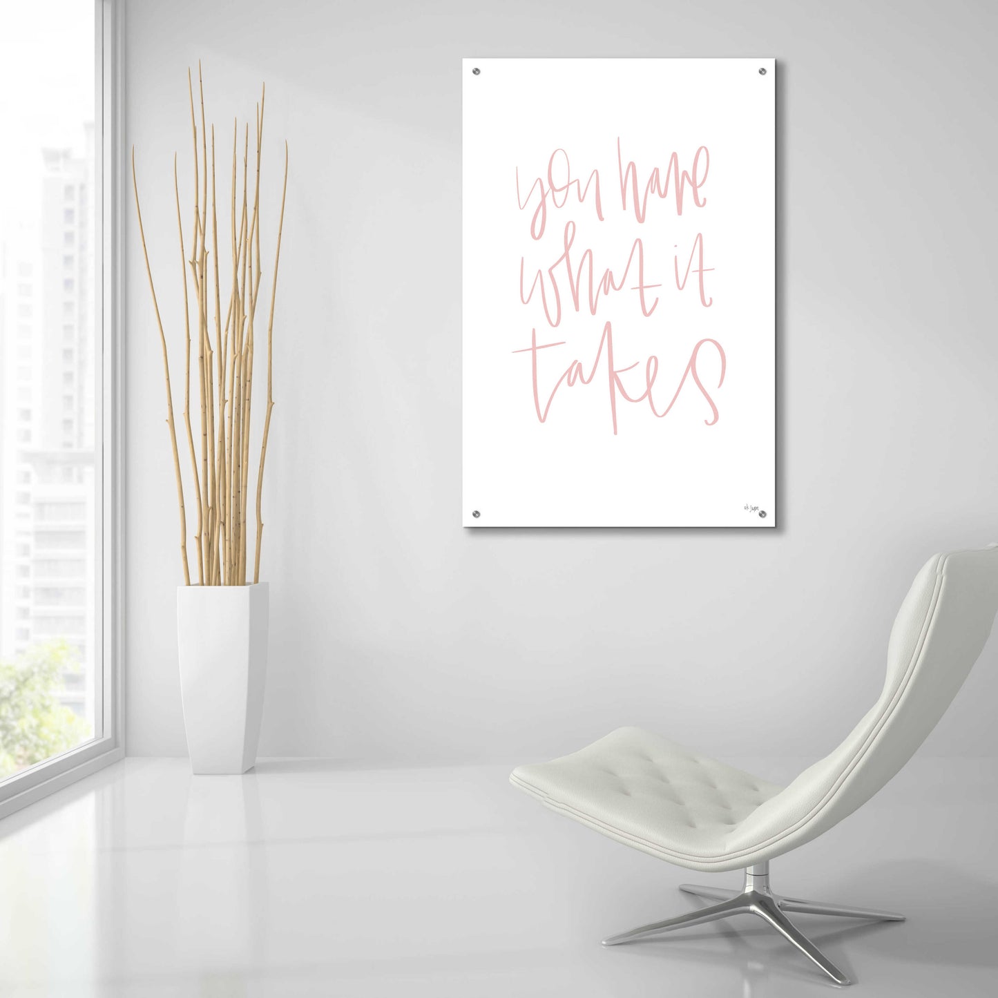 Epic Art 'You Have What It Takes' by Jaxn Blvd., Acrylic Glass Wall Art,24x36