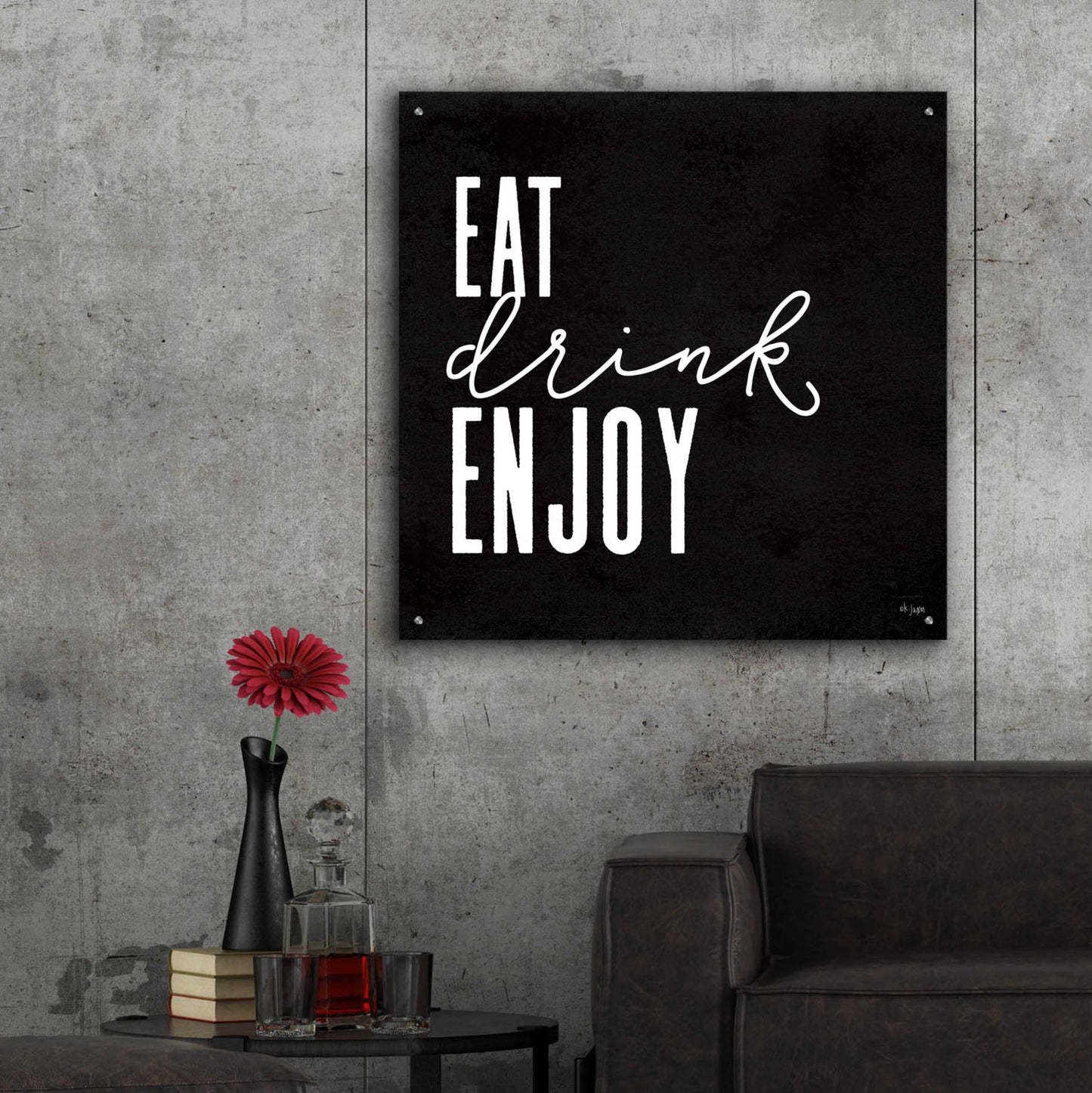Epic Art 'Eat, Drink, Enjoy ' by Jaxn Blvd., Acrylic Glass Wall Art,36x36
