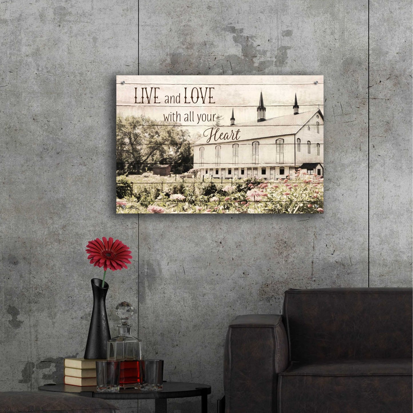 Epic Art 'Live and Love Barn' by Lori Deiter, Acrylic Glass Wall Art,36x24