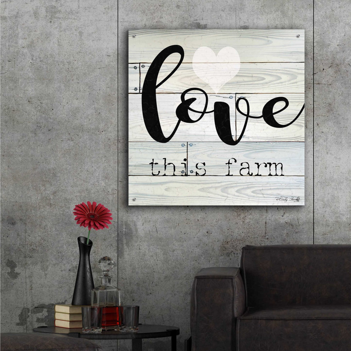 Epic Art 'Love This Farm' by Cindy Jacobs, Acrylic Glass Wall Art,36x36