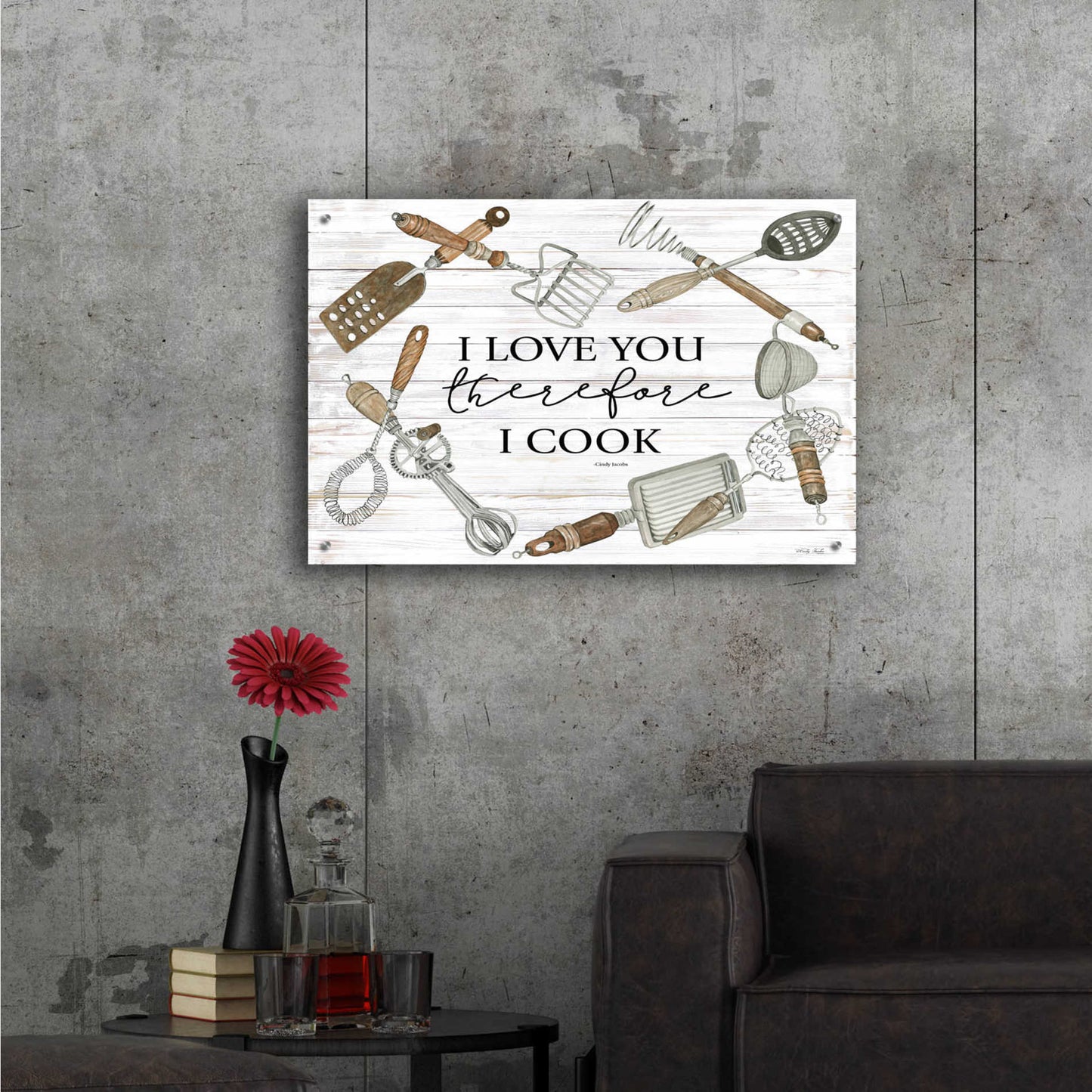 Epic Art 'I Love You Therefore I Cook' by Cindy Jacobs, Acrylic Glass Wall Art,36x24