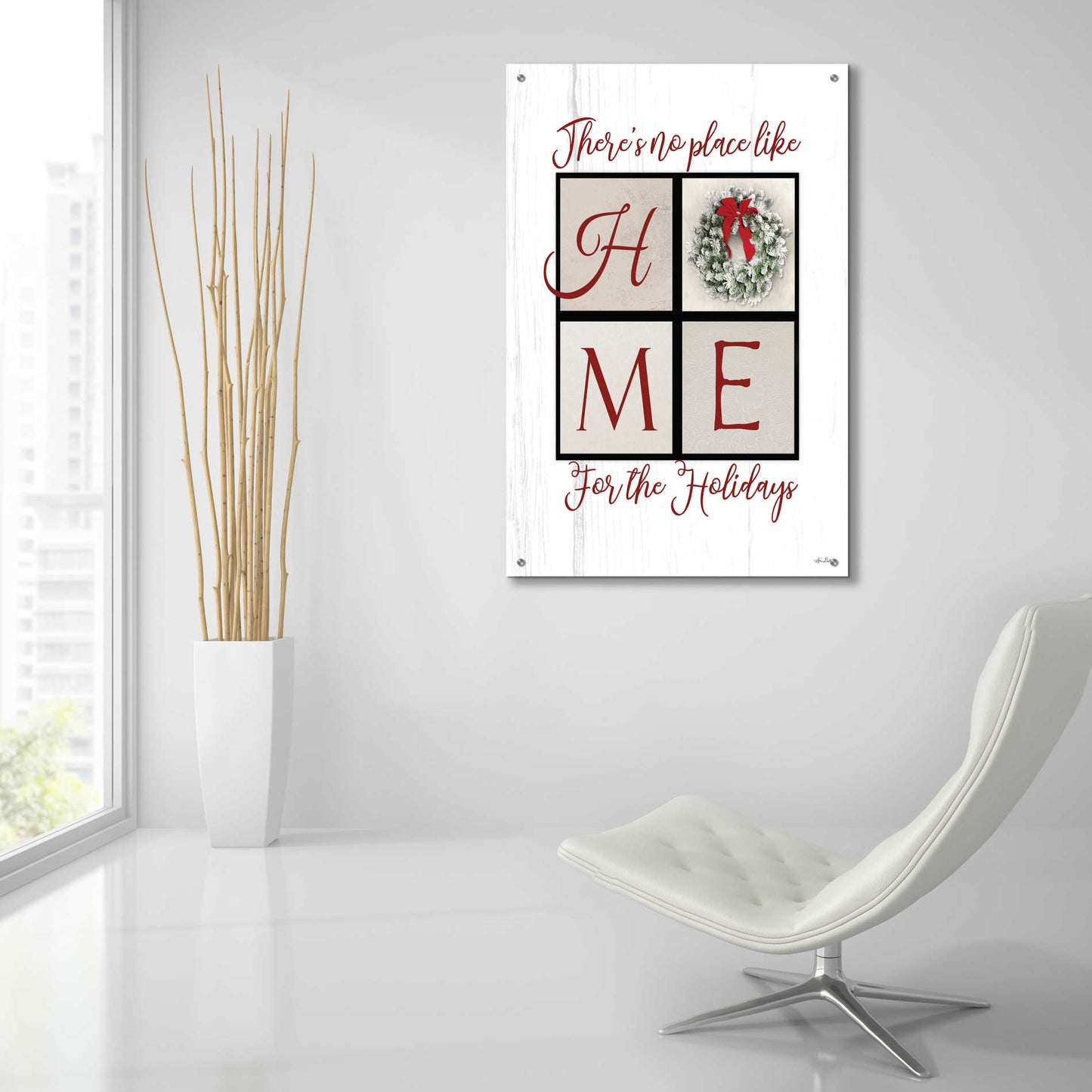 Epic Art 'There's No Place Like Home for the Holidays' by Lori Deiter Acrylic Glass Wall Art,24x36