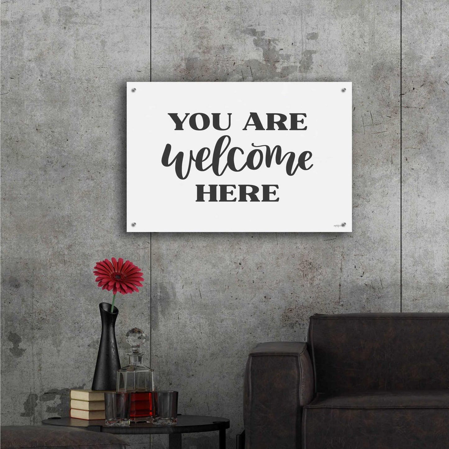 Epic Art 'You Are Welcome Here ' by Imperfect Dust, Acrylic Glass Wall Art,36x24