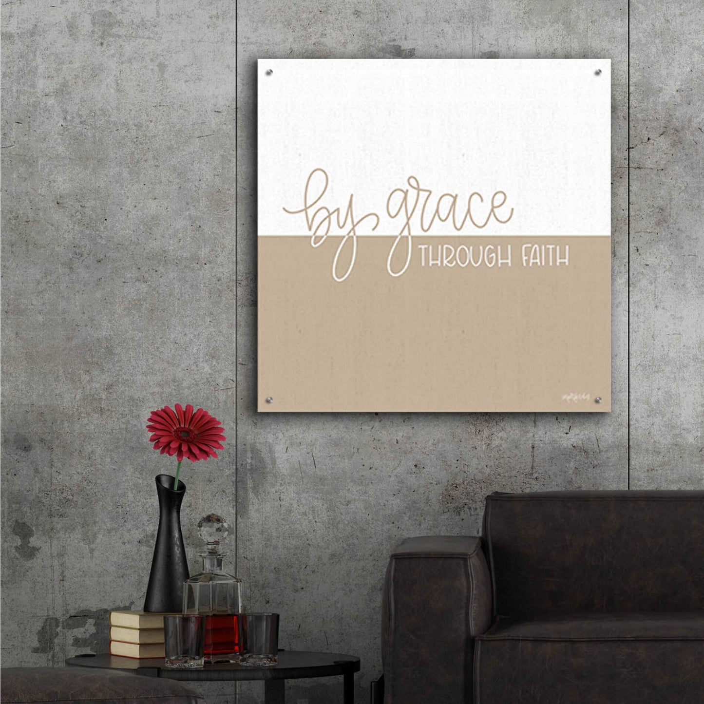 Epic Art 'By Grace - Through Faith ' by Imperfect Dust, Acrylic Glass Wall Art,36x36