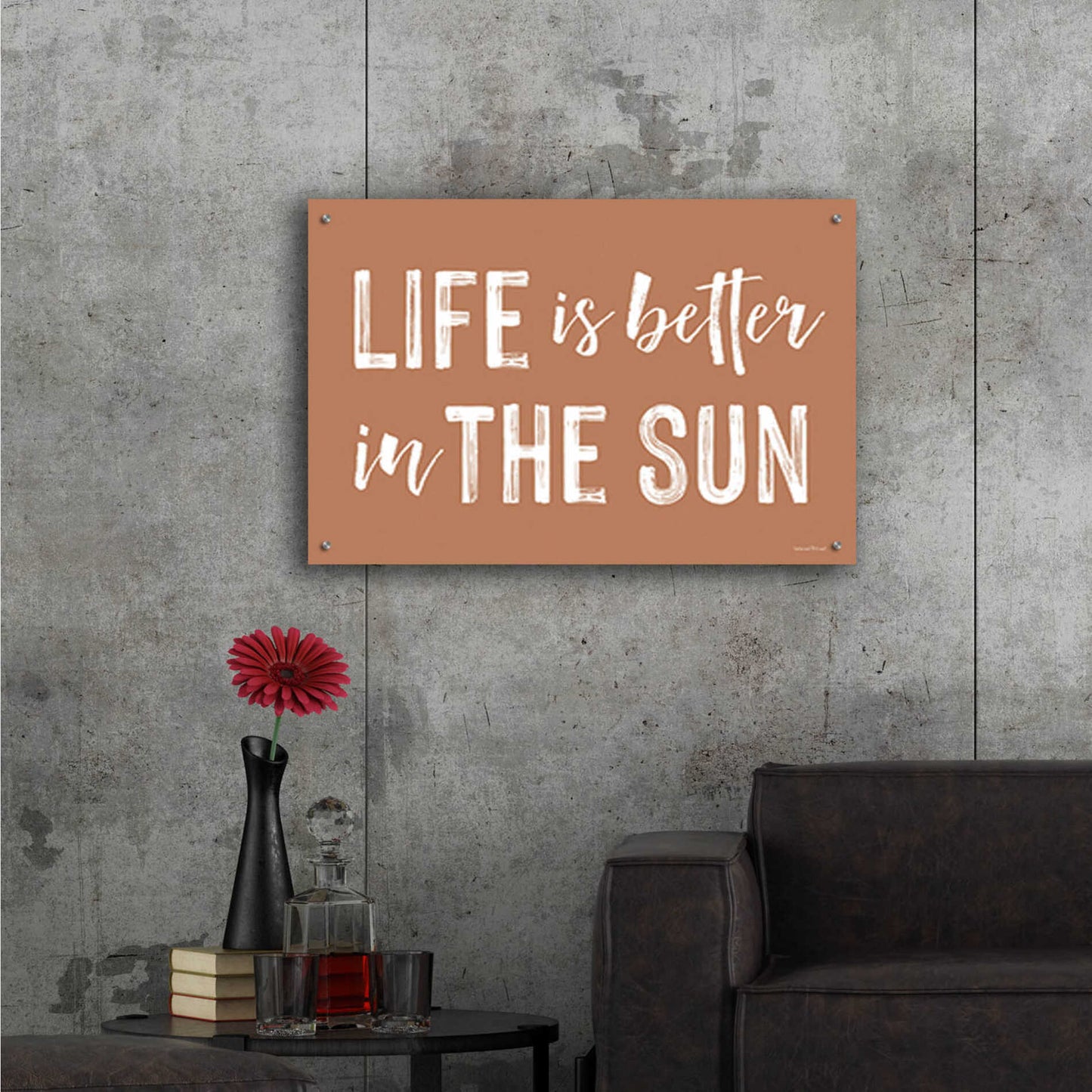 Epic Art 'Life is Better in the Sun Brown' by Lettered & Lined, Acrylic Glass Wall Art,36x24