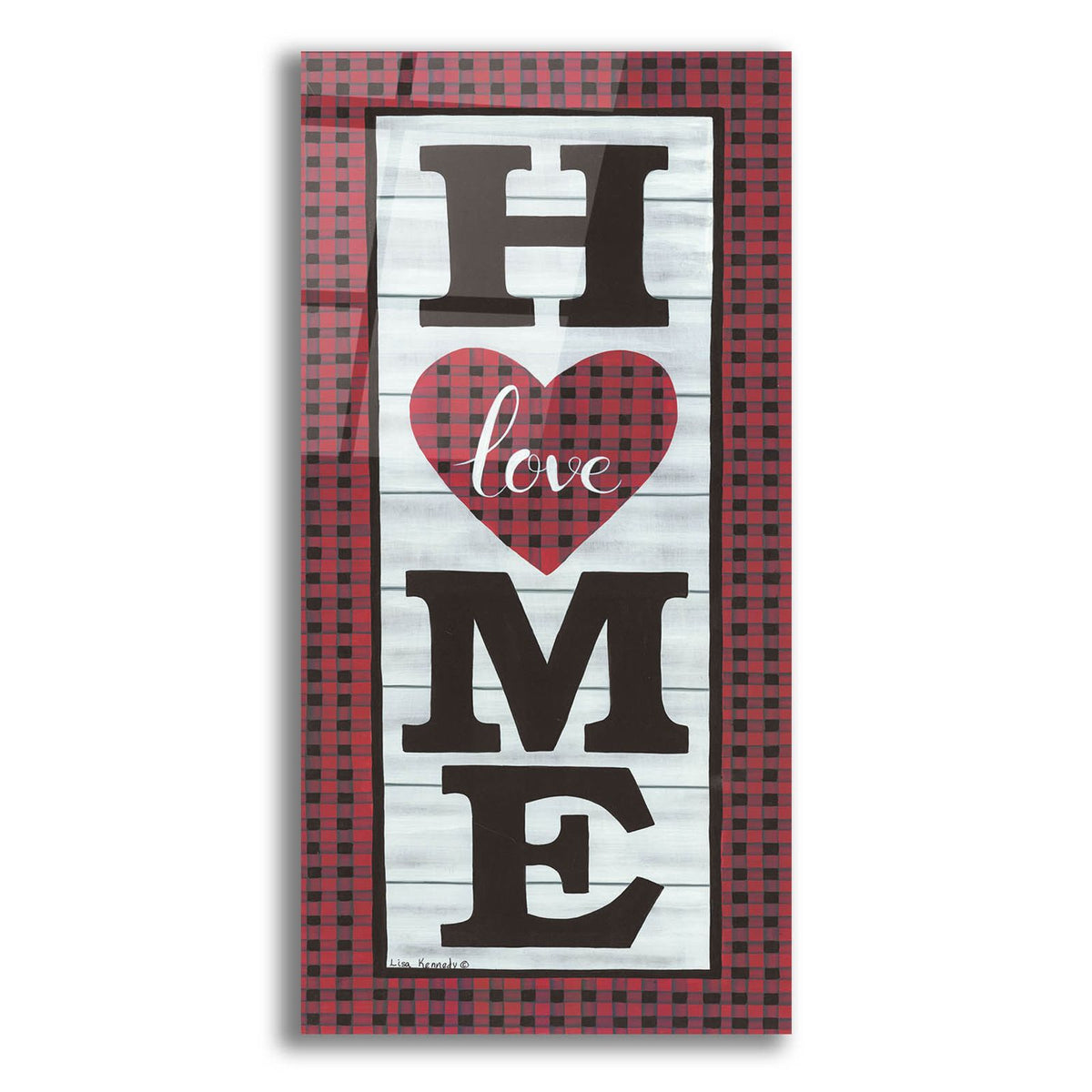 Love Home by Lisa Kennedy acrylic glass wall art