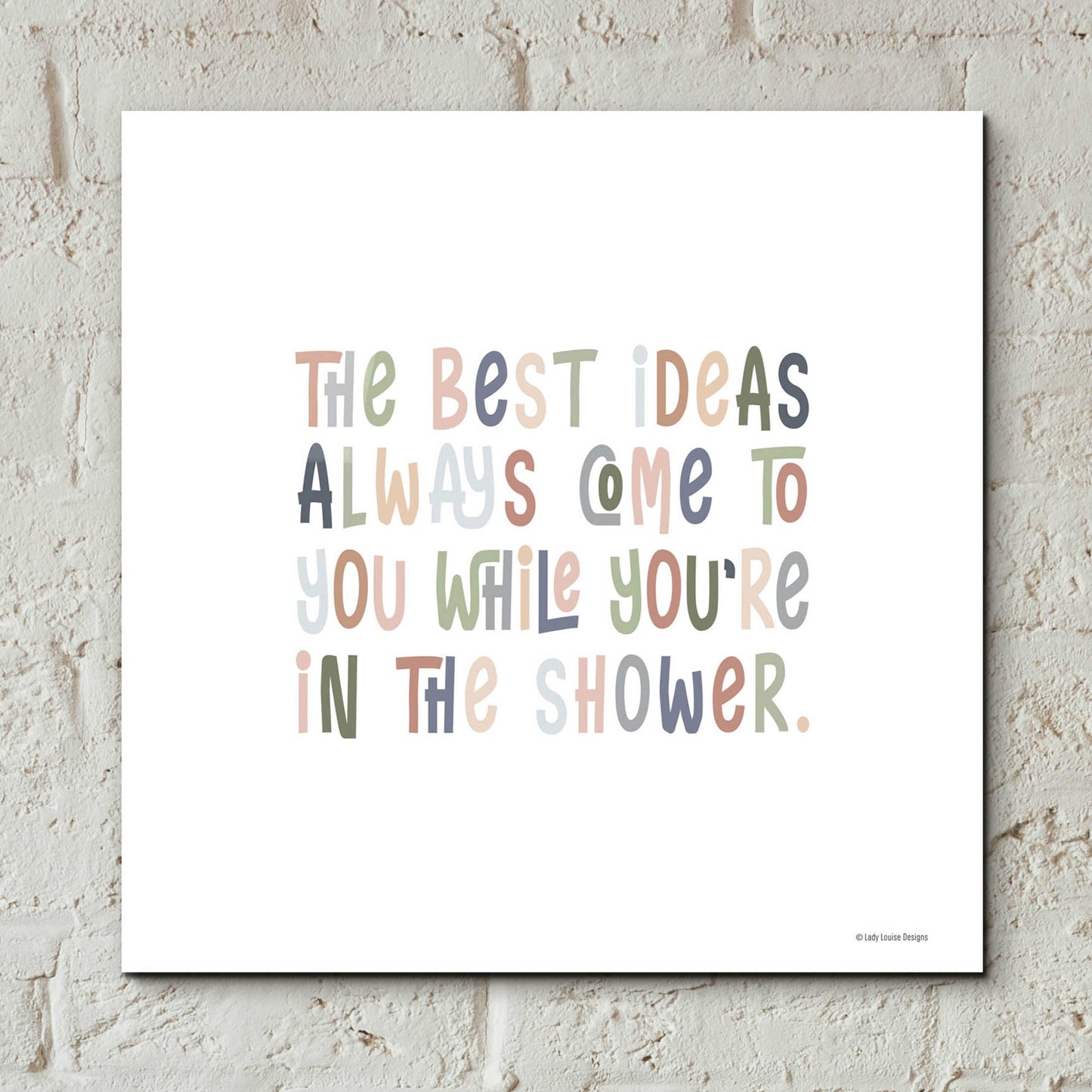 Epic Art 'The Best Ideas' by Lady Louise Designs, Acrylic Glass Wall Art,12x12