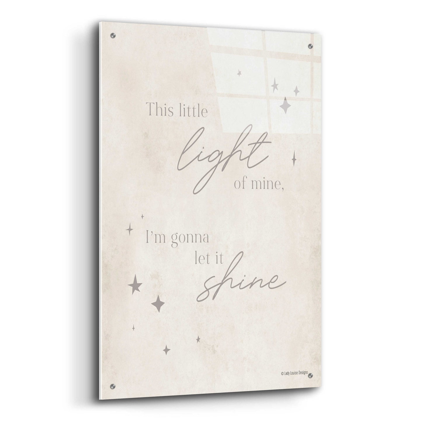 Epic Art 'Let Your Light Shine   ' by Lady Louise Designs, Acrylic Glass Wall Art,24x36