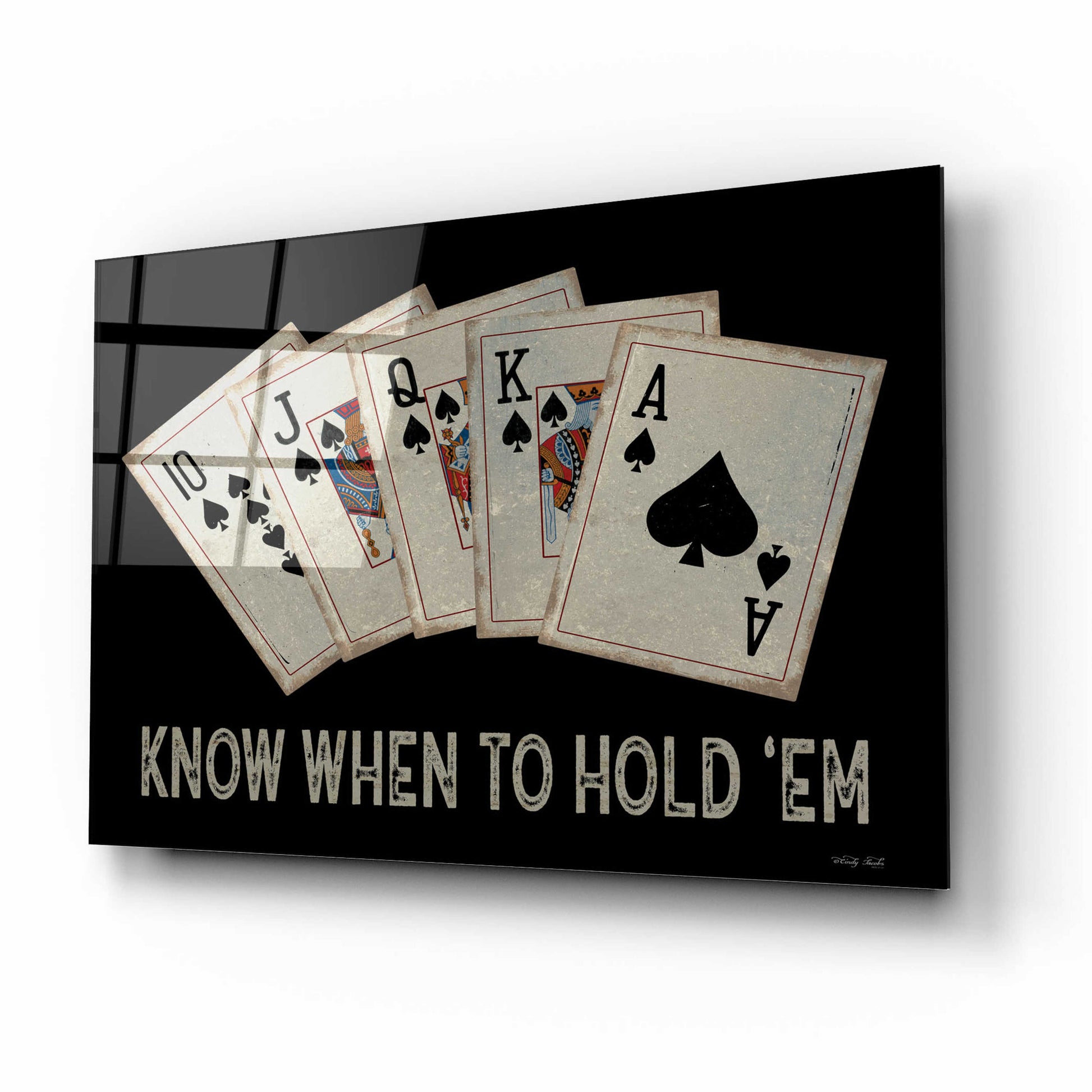 Epic Art 'Know When to Hold 'em' by Cindy Jacobs, Acrylic Glass Wall Art,16x12