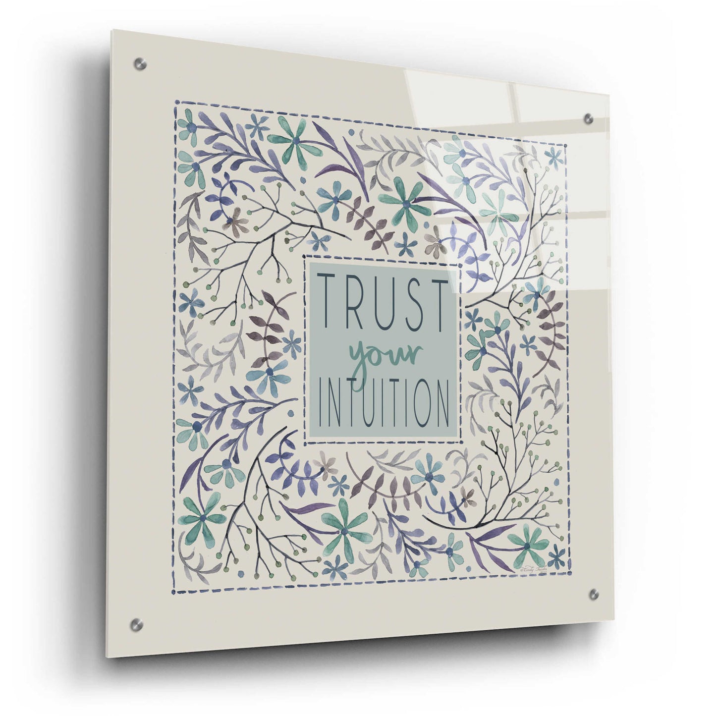 Epic Art 'Trust Your Intuition' by Cindy Jacobs, Acrylic Glass Wall Art,24x24