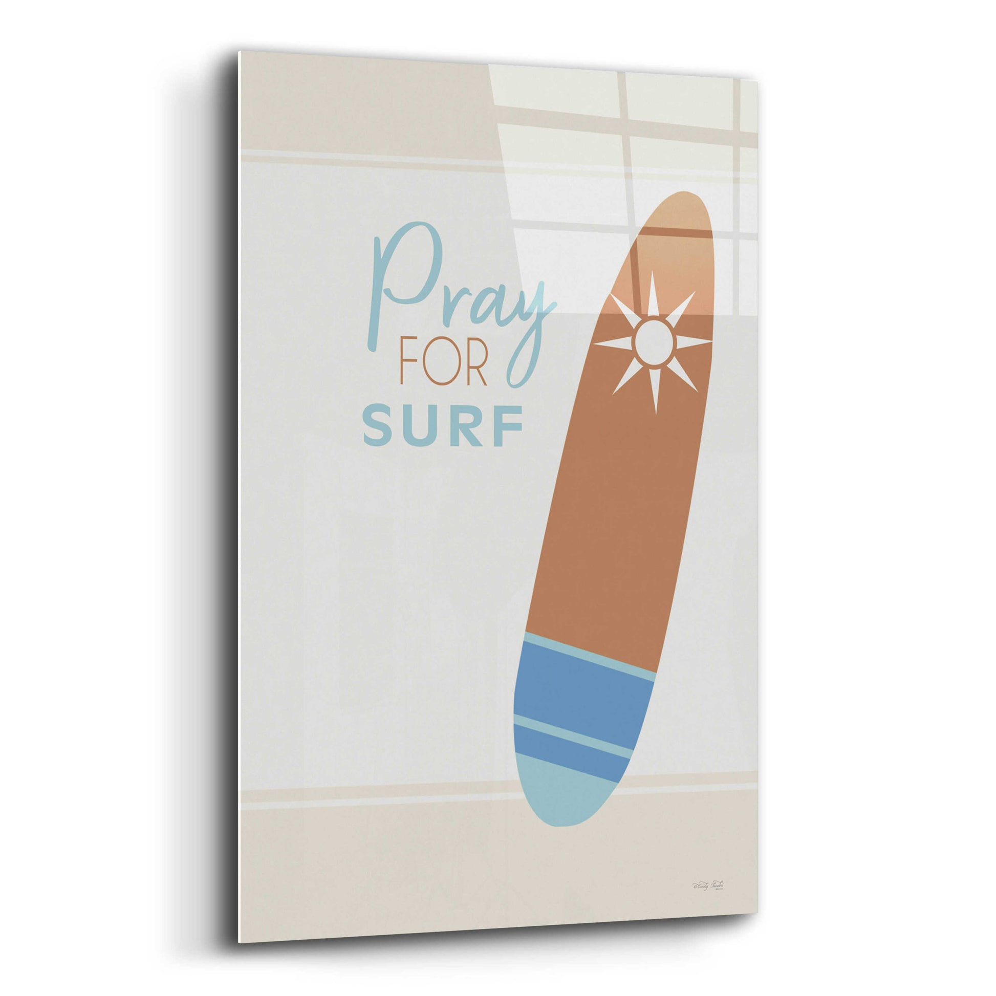 Epic Art 'Pray For Surf' by Cindy Jacobs, Acrylic Glass Wall Art,12x16