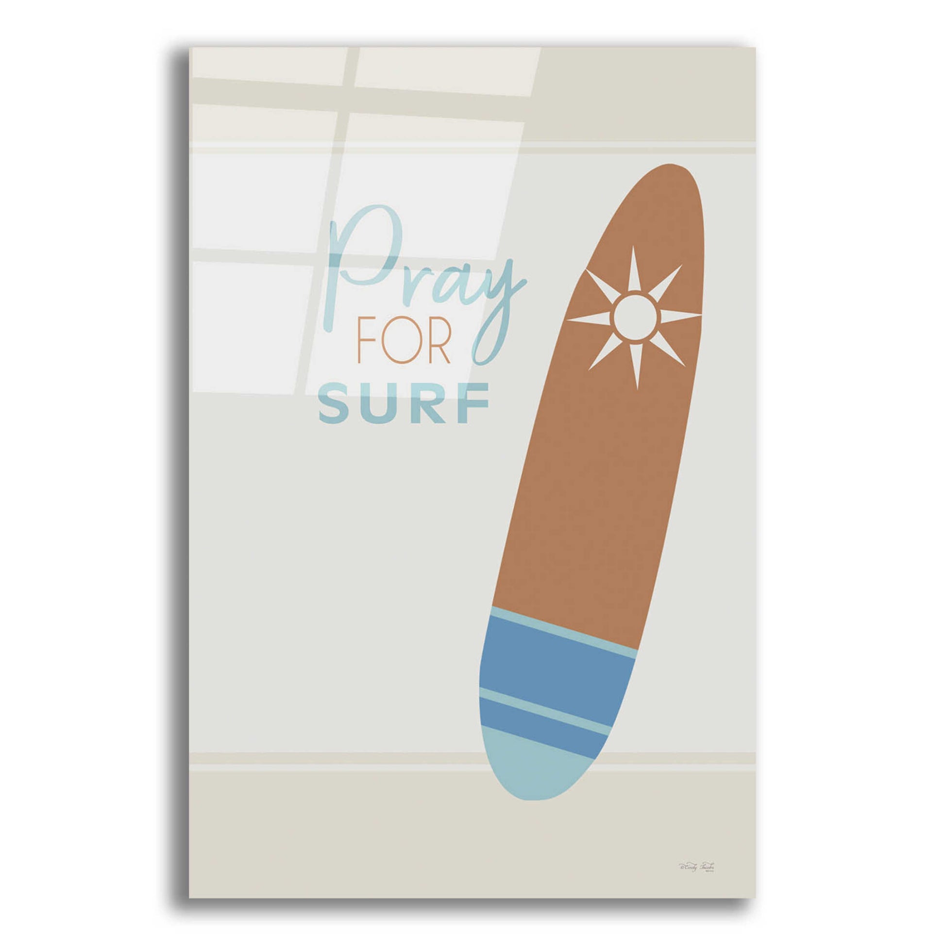 Epic Art 'Pray For Surf' by Cindy Jacobs, Acrylic Glass Wall Art,12x16