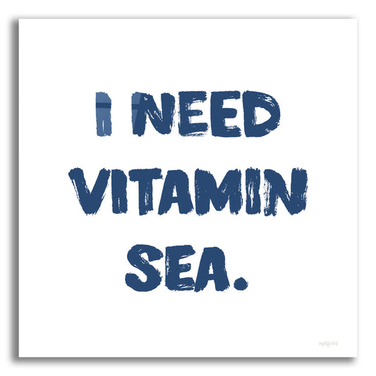 Epic Art 'I Need Vitamin Sea' by Imperfect Dust, Acrylic Glass Wall Art