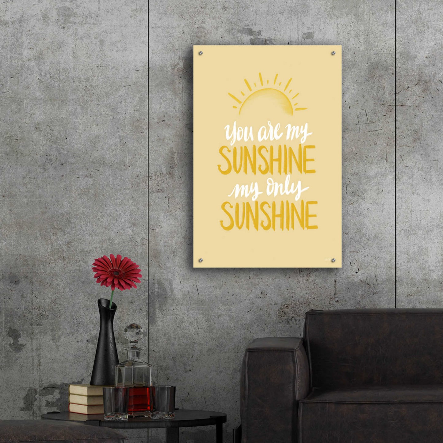 Epic Art 'You Are My Sunshine    ' by House Fenway, Acrylic Glass Wall Art,24x36