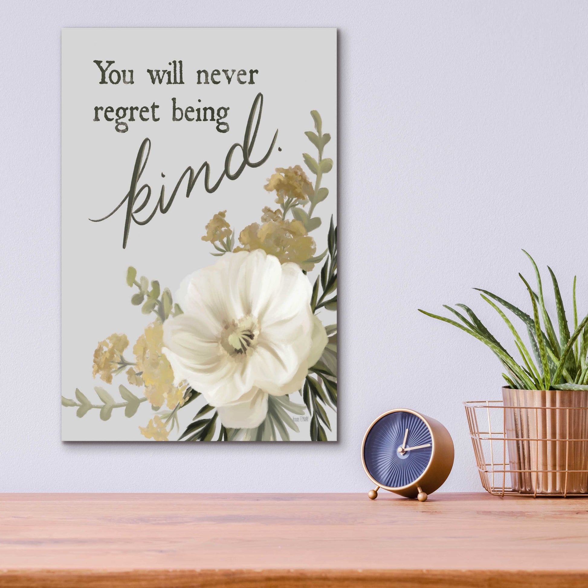 Epic Art 'You Will Never Regret Being Kind' by House Fenway, Acrylic Glass Wall Art,12x16