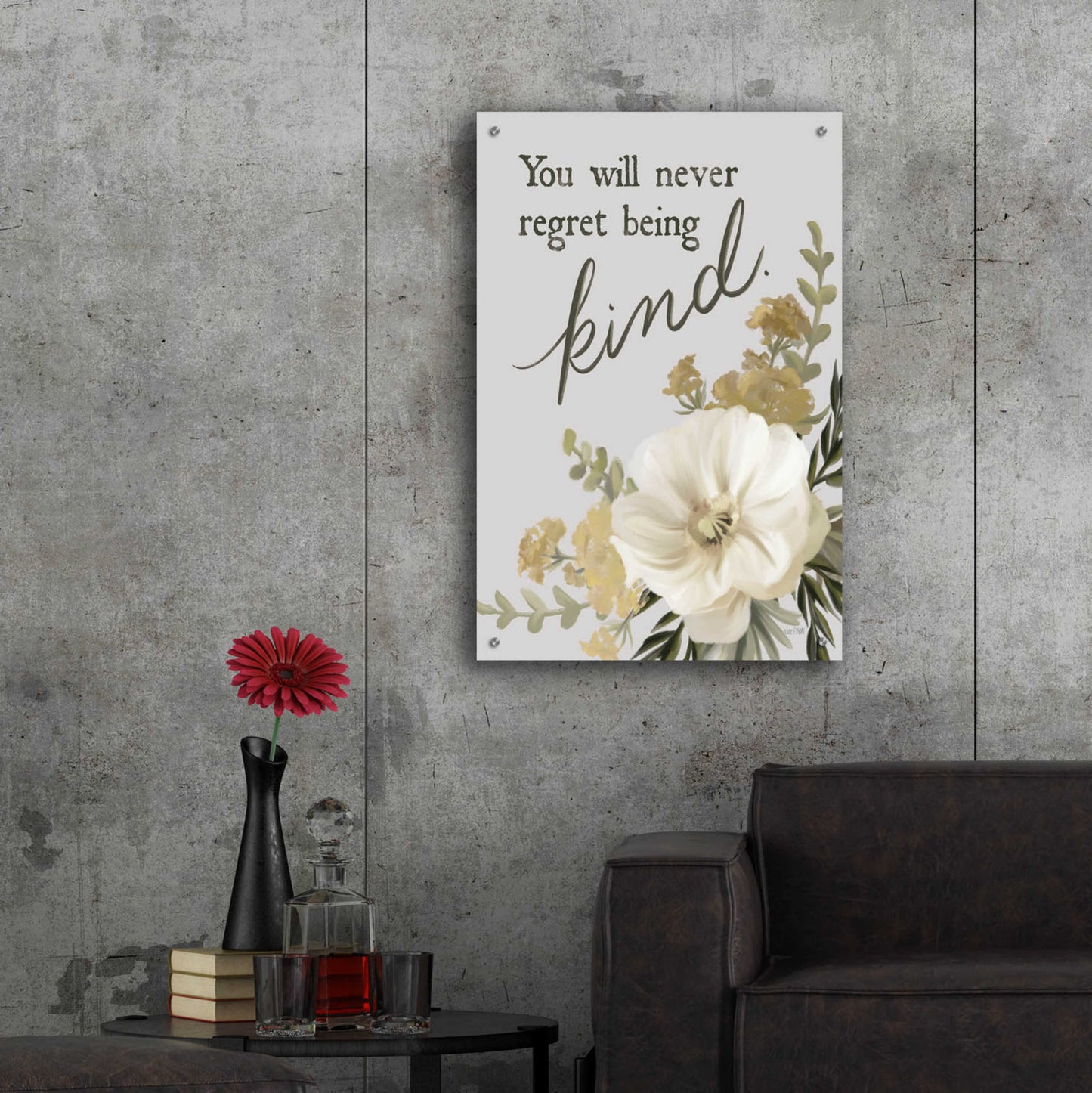 Epic Art 'You Will Never Regret Being Kind' by House Fenway, Acrylic Glass Wall Art,24x36