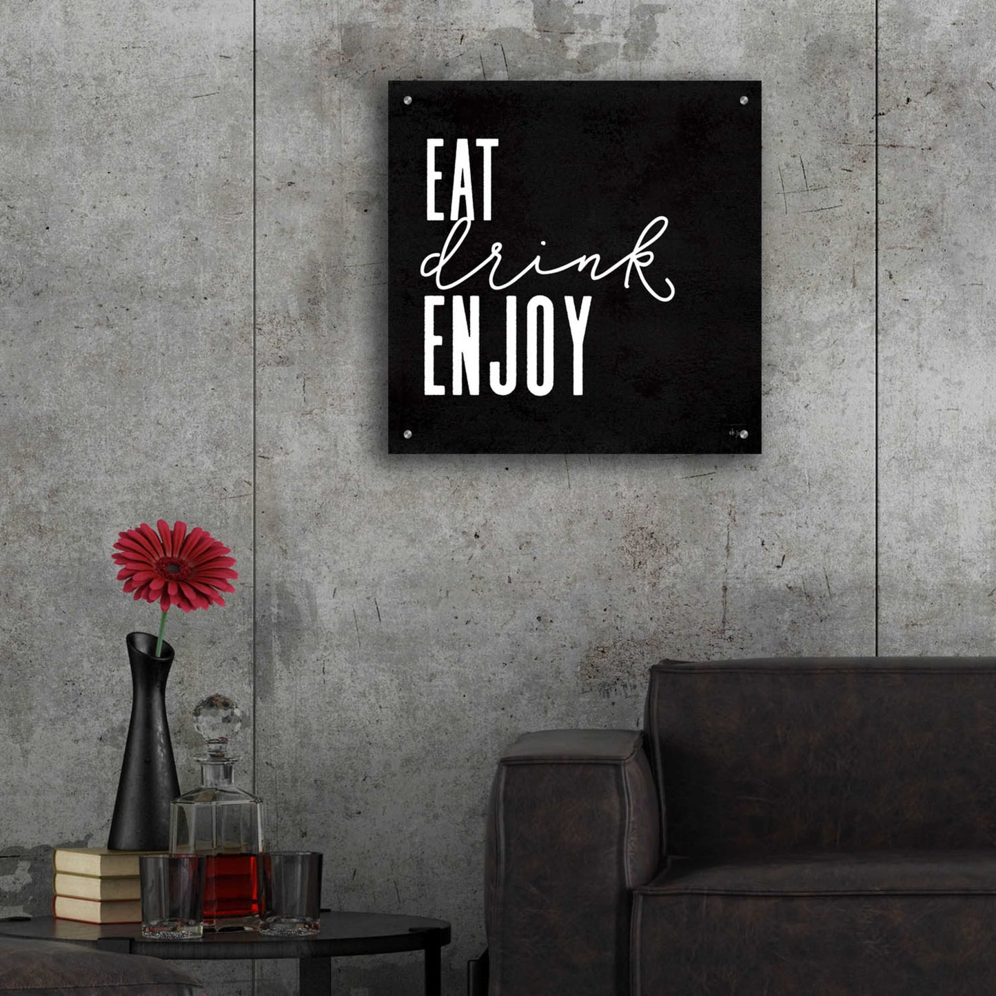 Epic Art 'Eat, Drink, Enjoy   ' by Jaxn Blvd., Acrylic Glass Wall Art,24x24