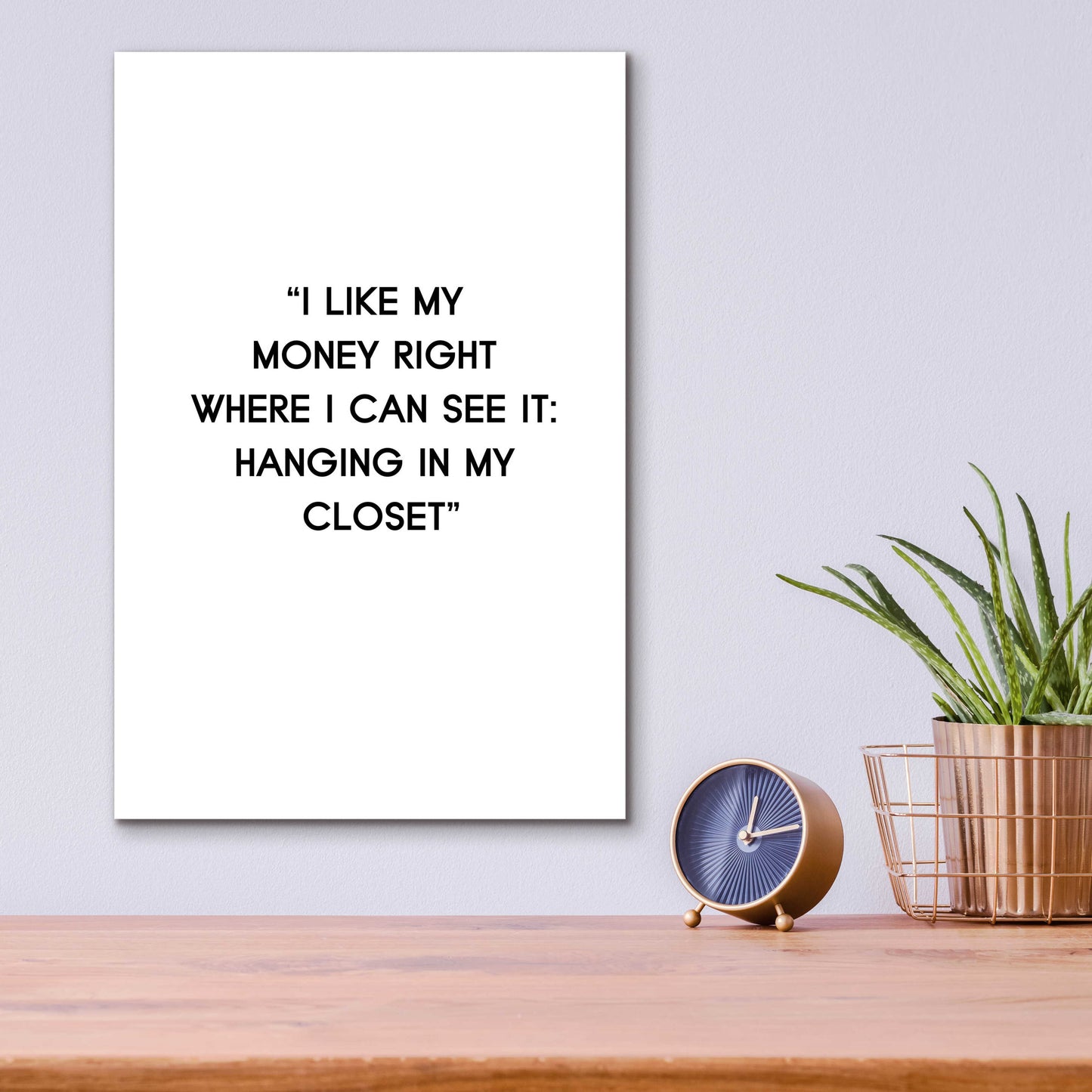 Epic Art 'I Like My Money' by Design Fabrikken, Acrylic Glass Wall Art,12x16