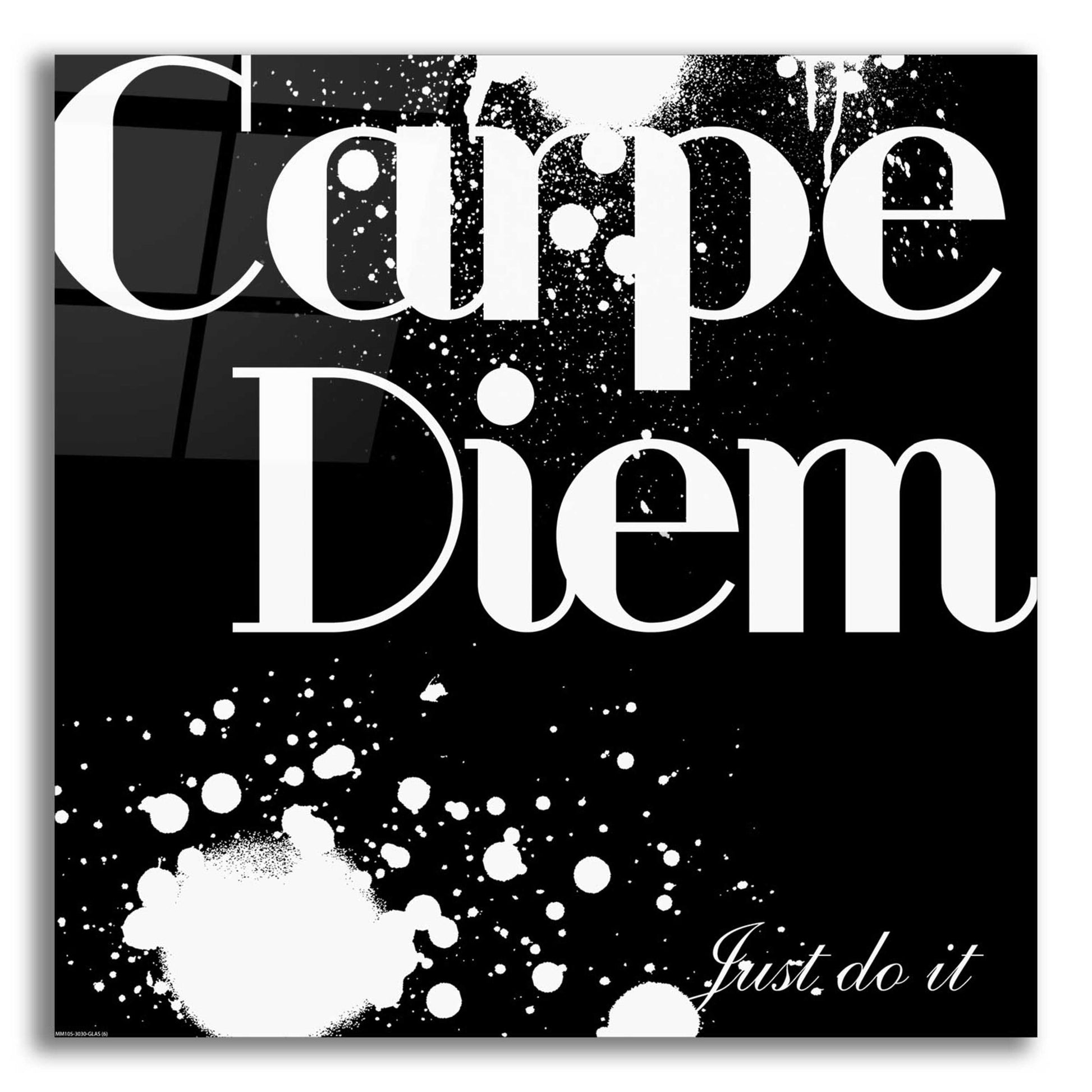 Epic Art 'Carpe Diem' by GraphINC, Acrylic Glass Wall Art,12x12