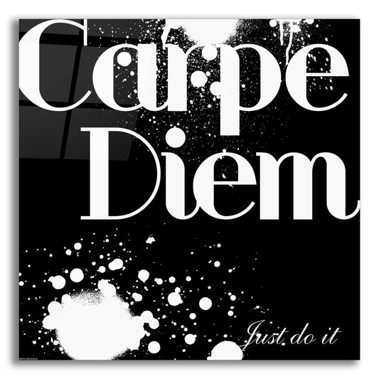 Epic Art 'Carpe Diem' by GraphINC, Acrylic Glass Wall Art