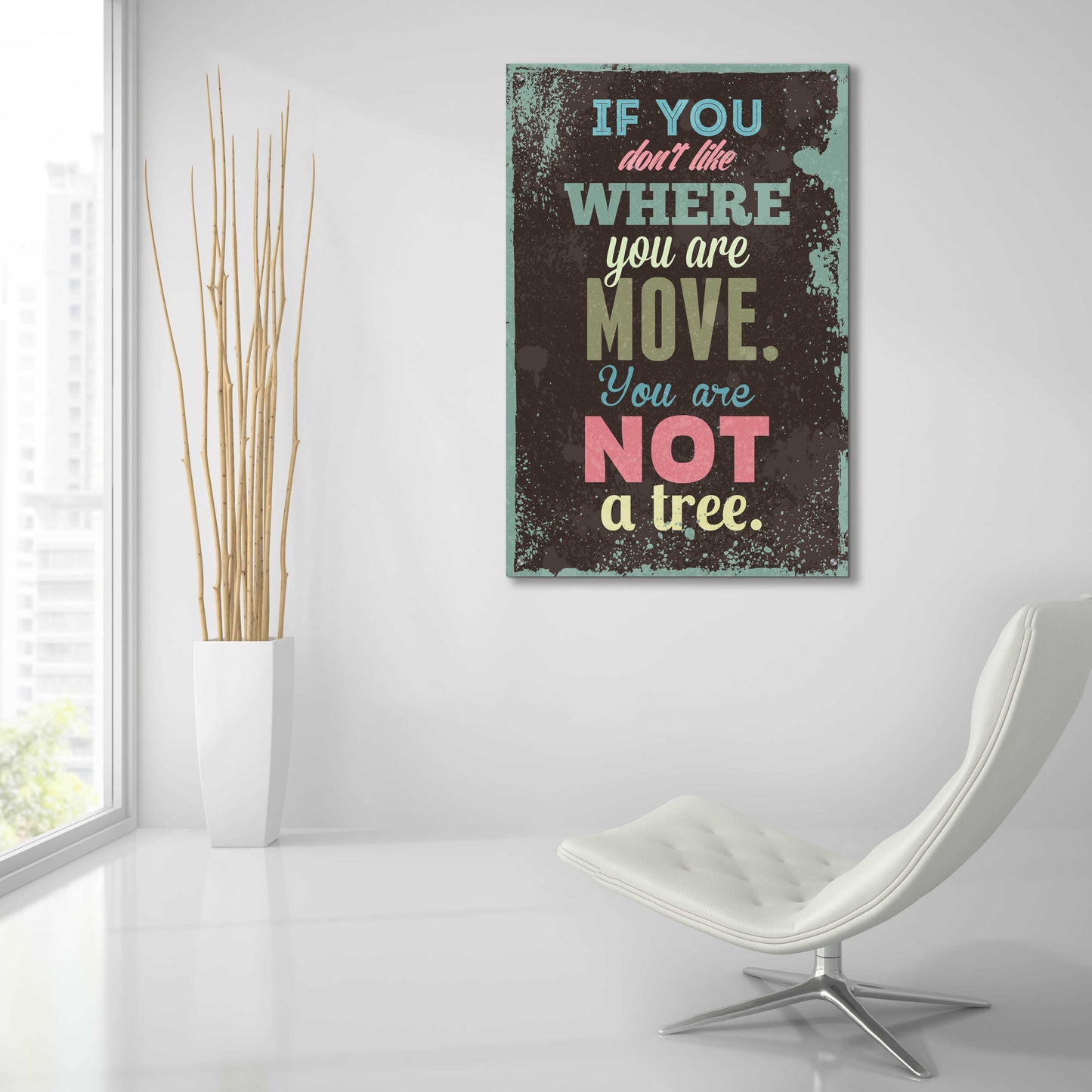 Epic Art 'If You Don’t Like' by GraphINC, Acrylic Glass Wall Art,24x36