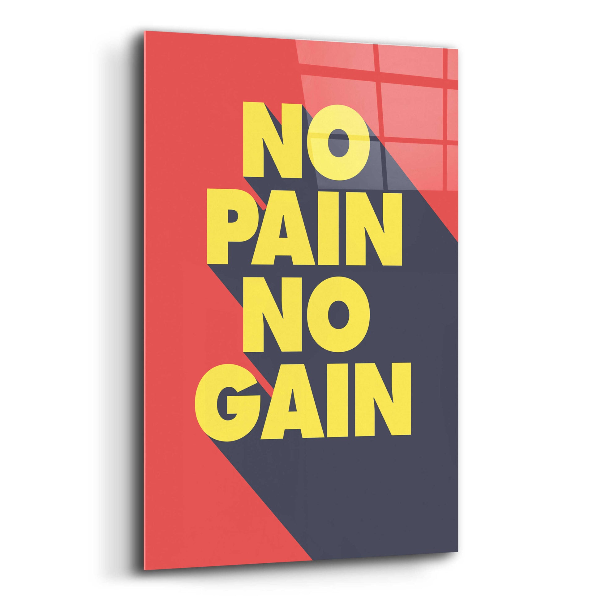 Epic Art 'No Pain No Gain' by GraphINC, Acrylic Glass Wall Art,12x16