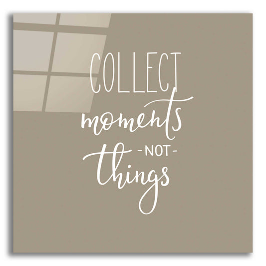 Epic Art 'Collect Moments' by Incado, Acrylic Glass Wall Art