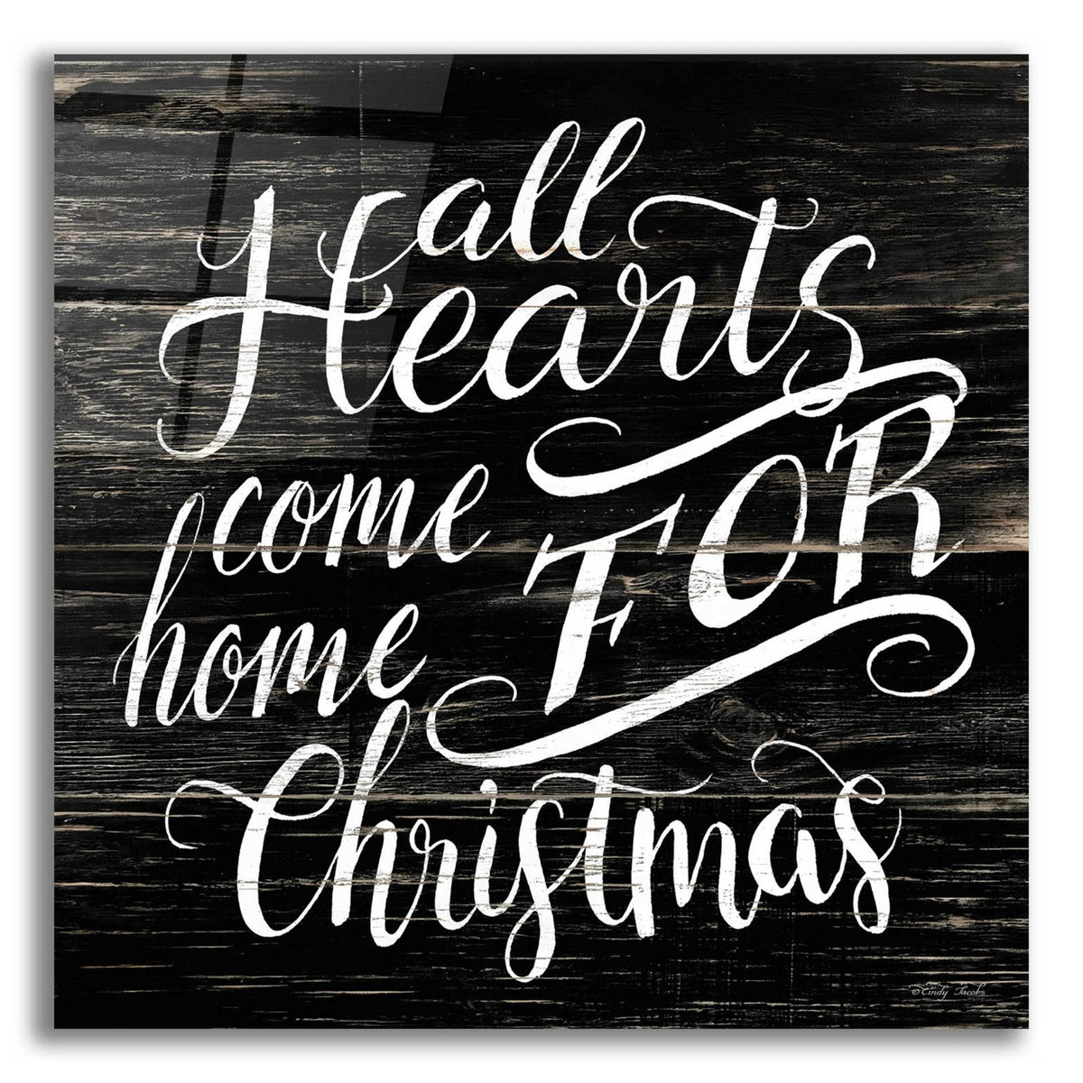 Home For Christmas by Cindy Jacobs acrylic glass wall art