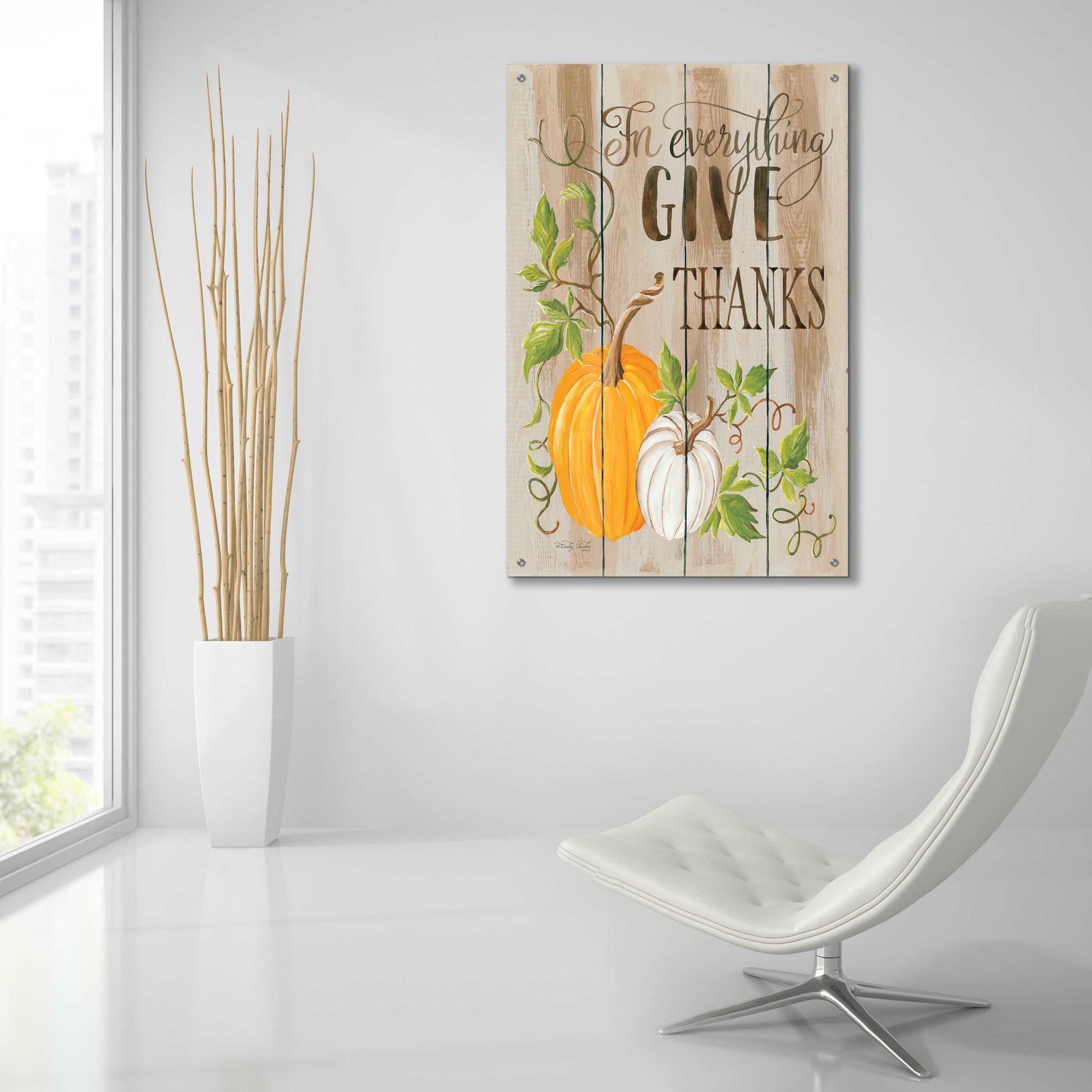 Epic Art 'For Everything Give Thanks' by Cindy Jacobs, Acrylic Glass Wall Art,24x36