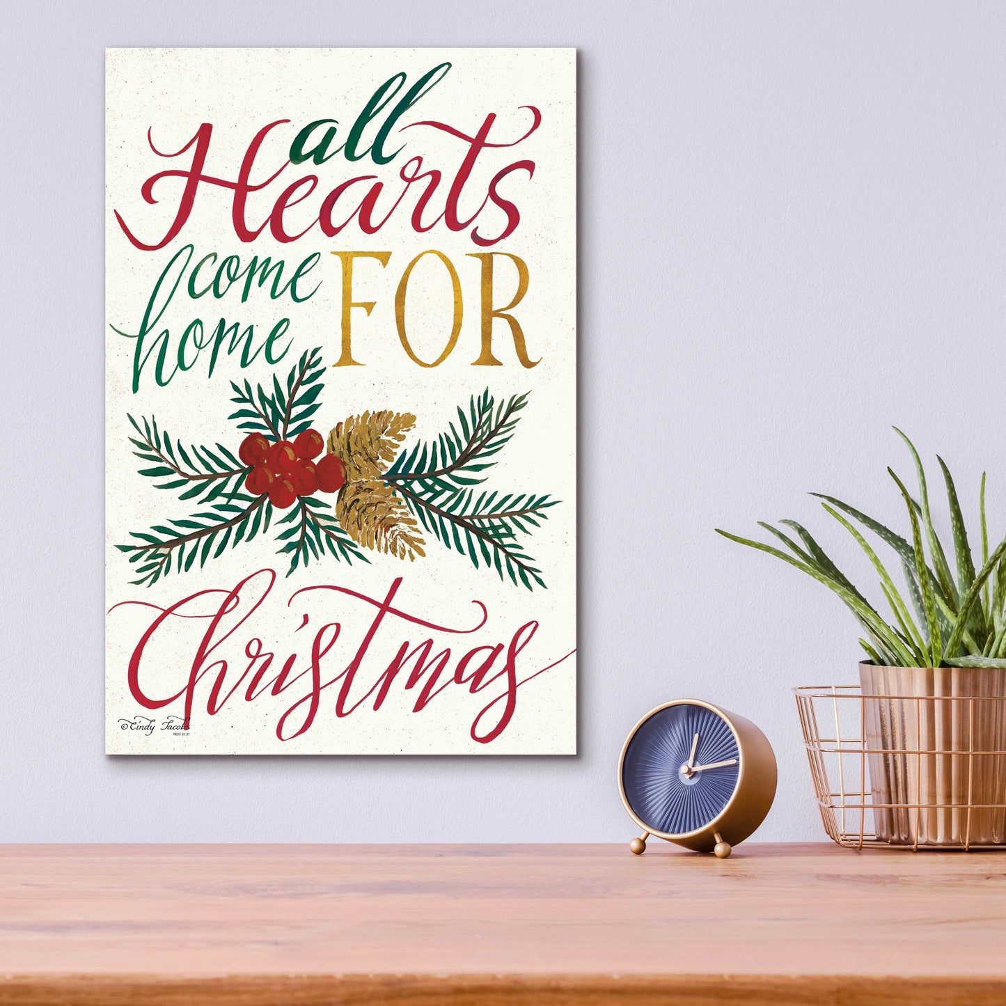 Epic Art 'All Hearts Come Home For Christmas' by Cindy Jacobs, Acrylic Glass Wall Art,12x16