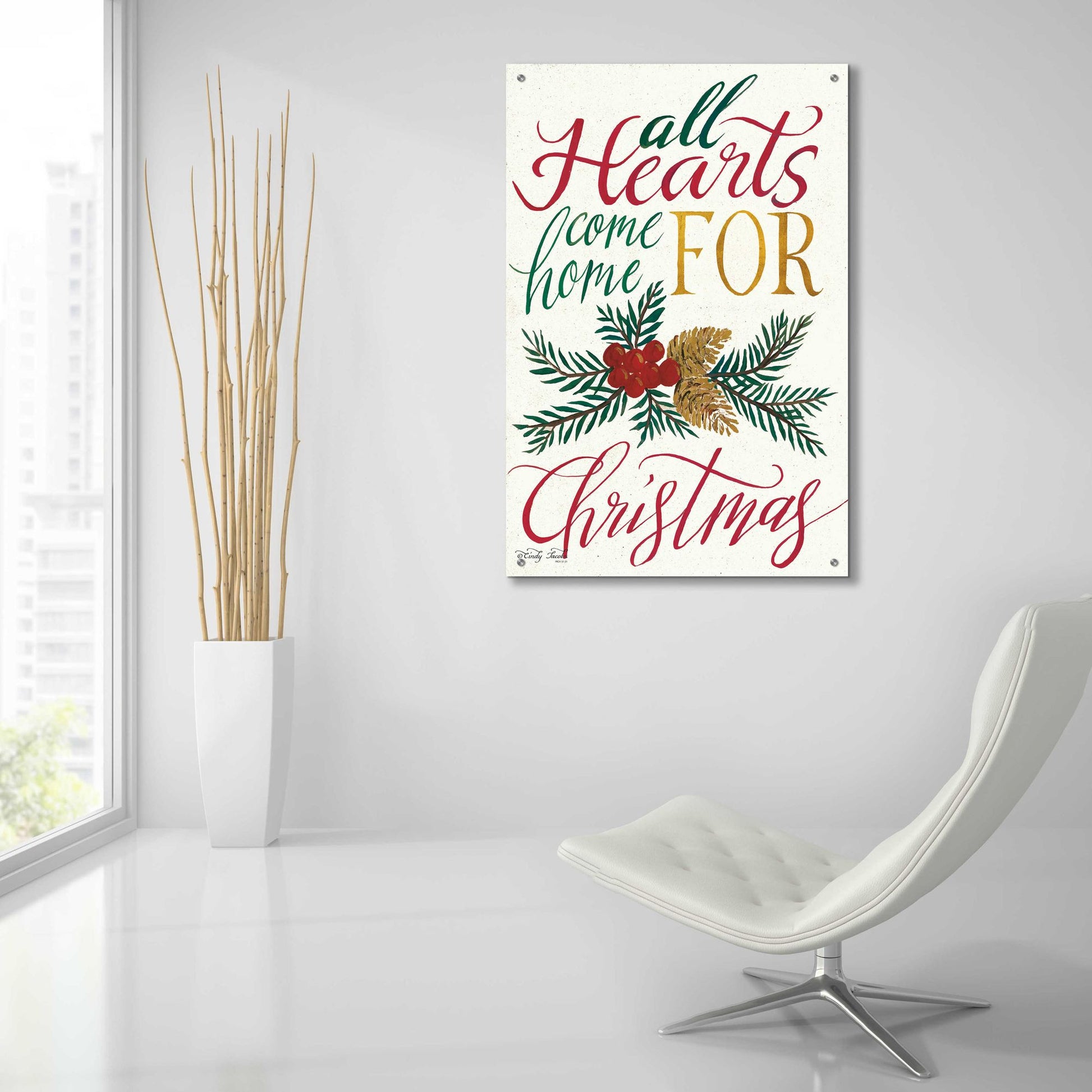 Epic Art 'All Hearts Come Home For Christmas' by Cindy Jacobs, Acrylic Glass Wall Art,24x36