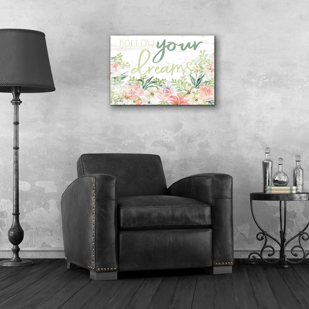 Epic Art 'Floral Follow Your Dreams' by Cindy Jacobs, Acrylic Glass Wall Art,24x16