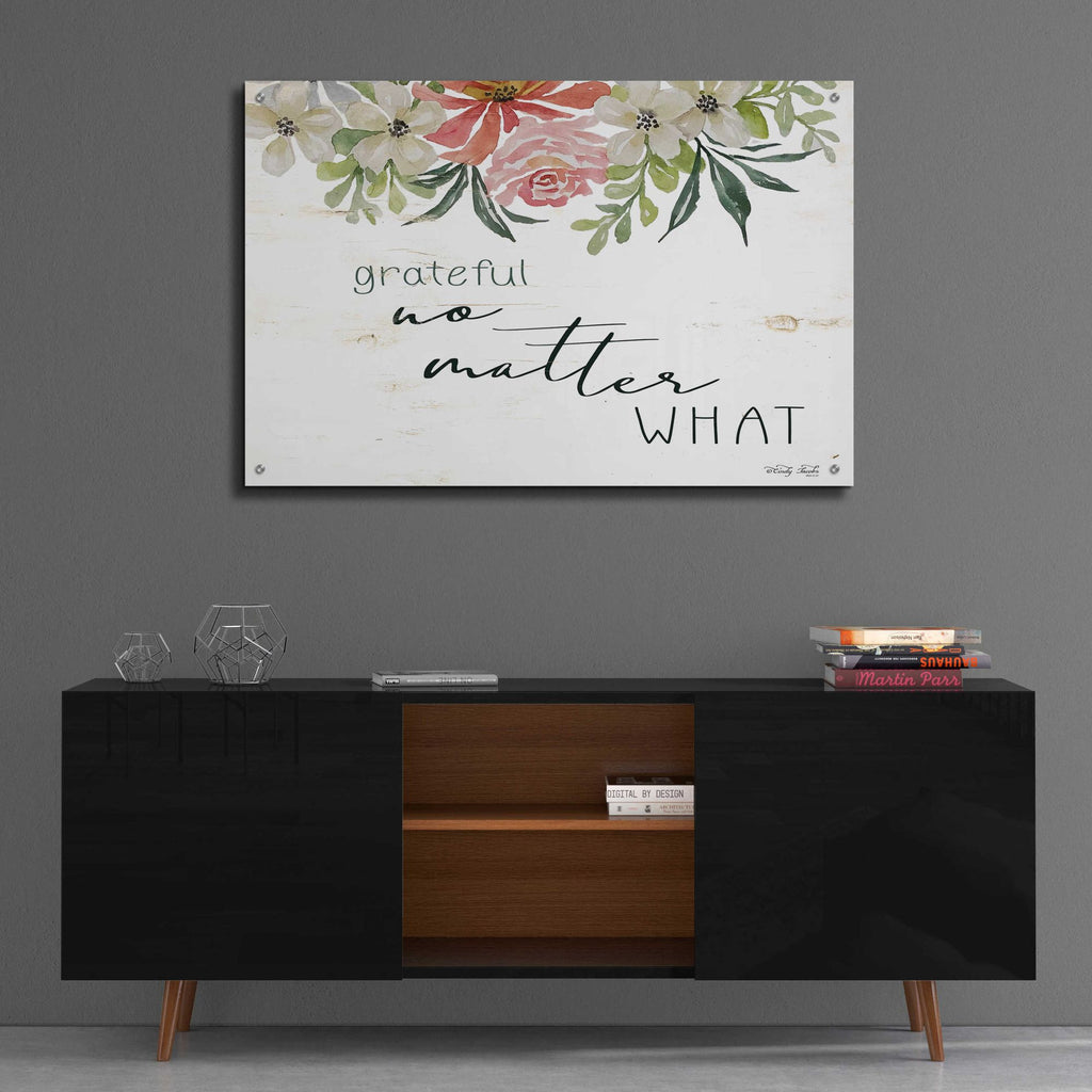 Epic Art 'Grateful No Matter What' by Cindy Jacobs, Acrylic Glass Wall Art,36x24