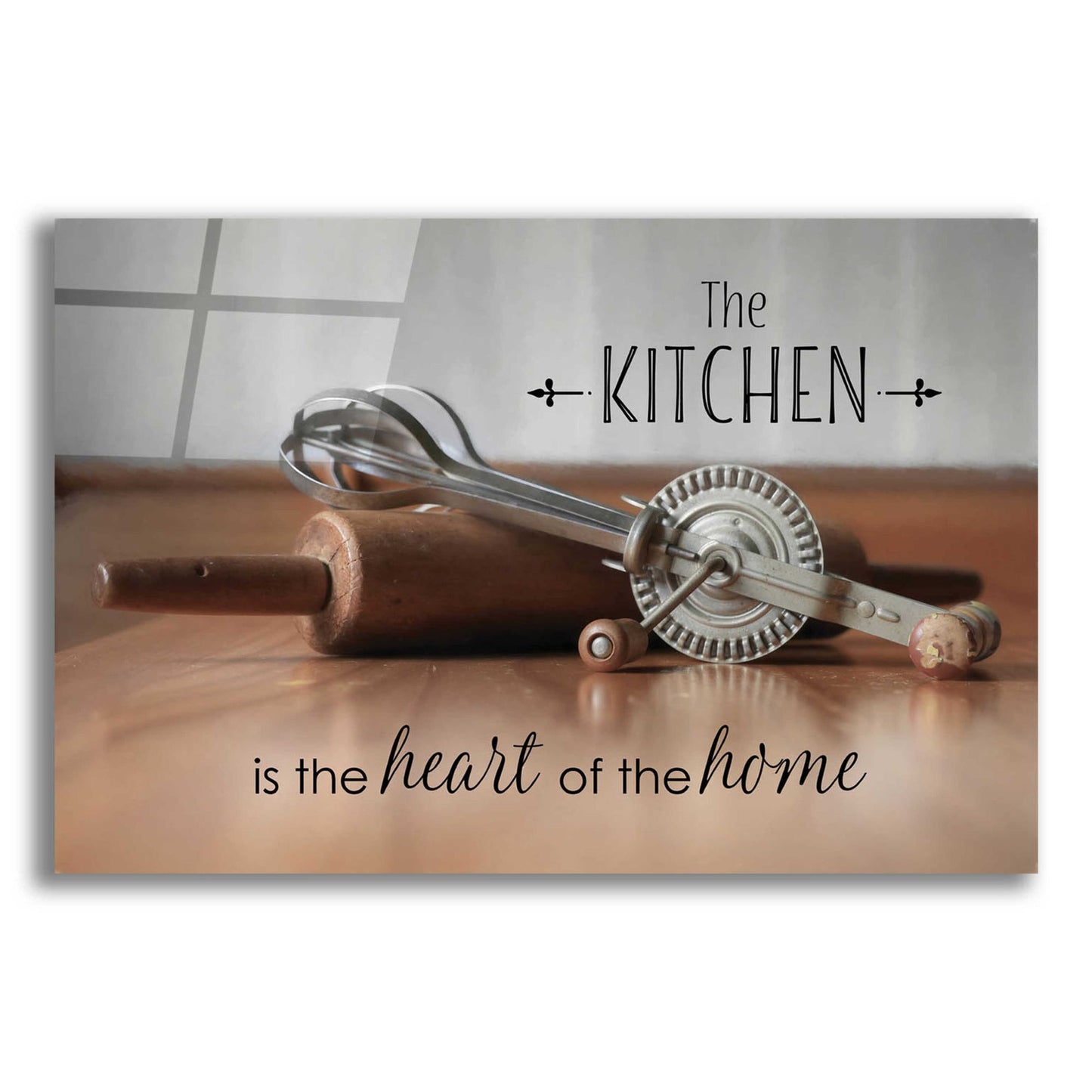 Epic Art 'The Kitchen is the Heart of the Home' by Lori Deiter, Acrylic Glass Wall Art,24x16