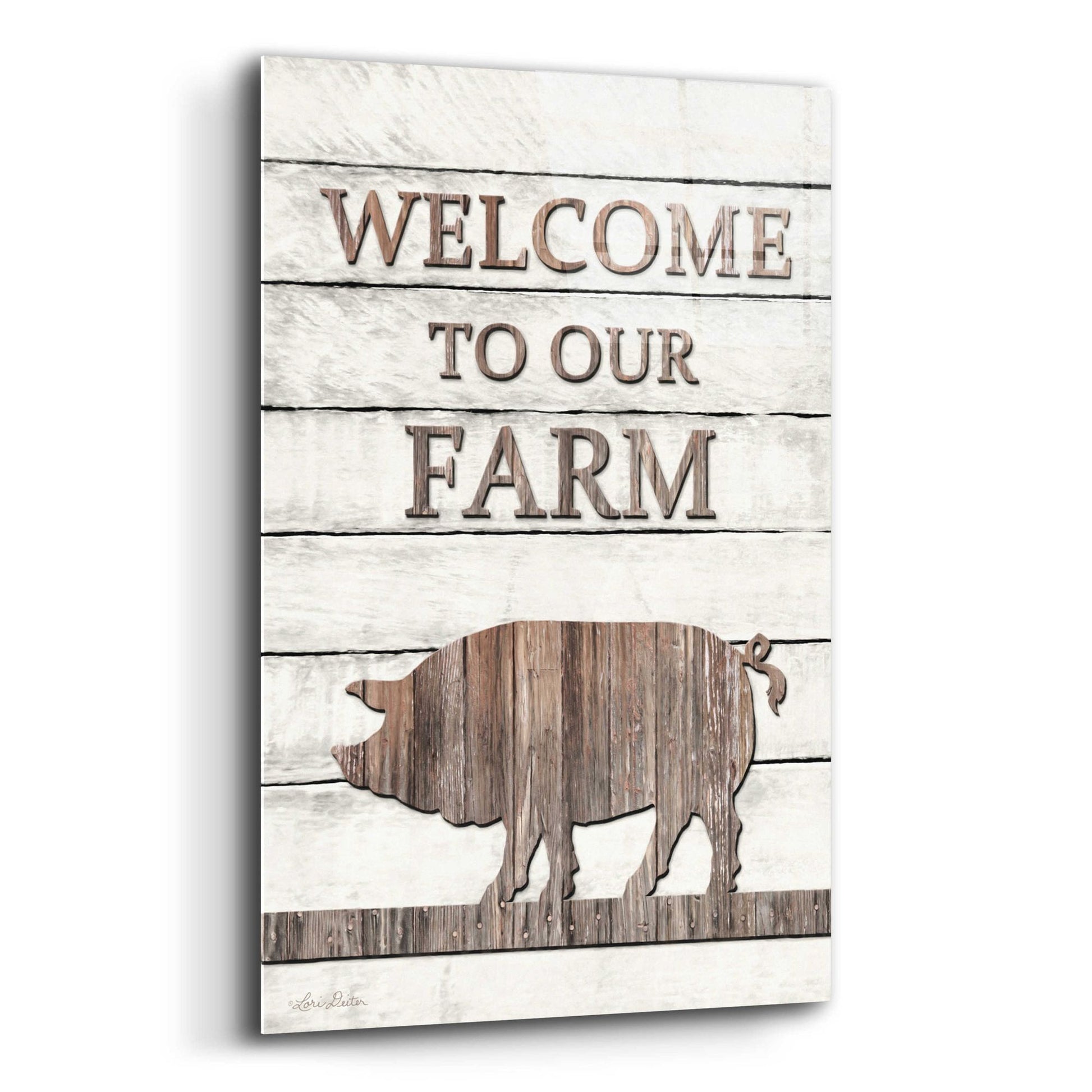 Epic Art 'Pig Welcome to Our Farm' by Lori Deiter Acrylic Glass Wall Art,12x16