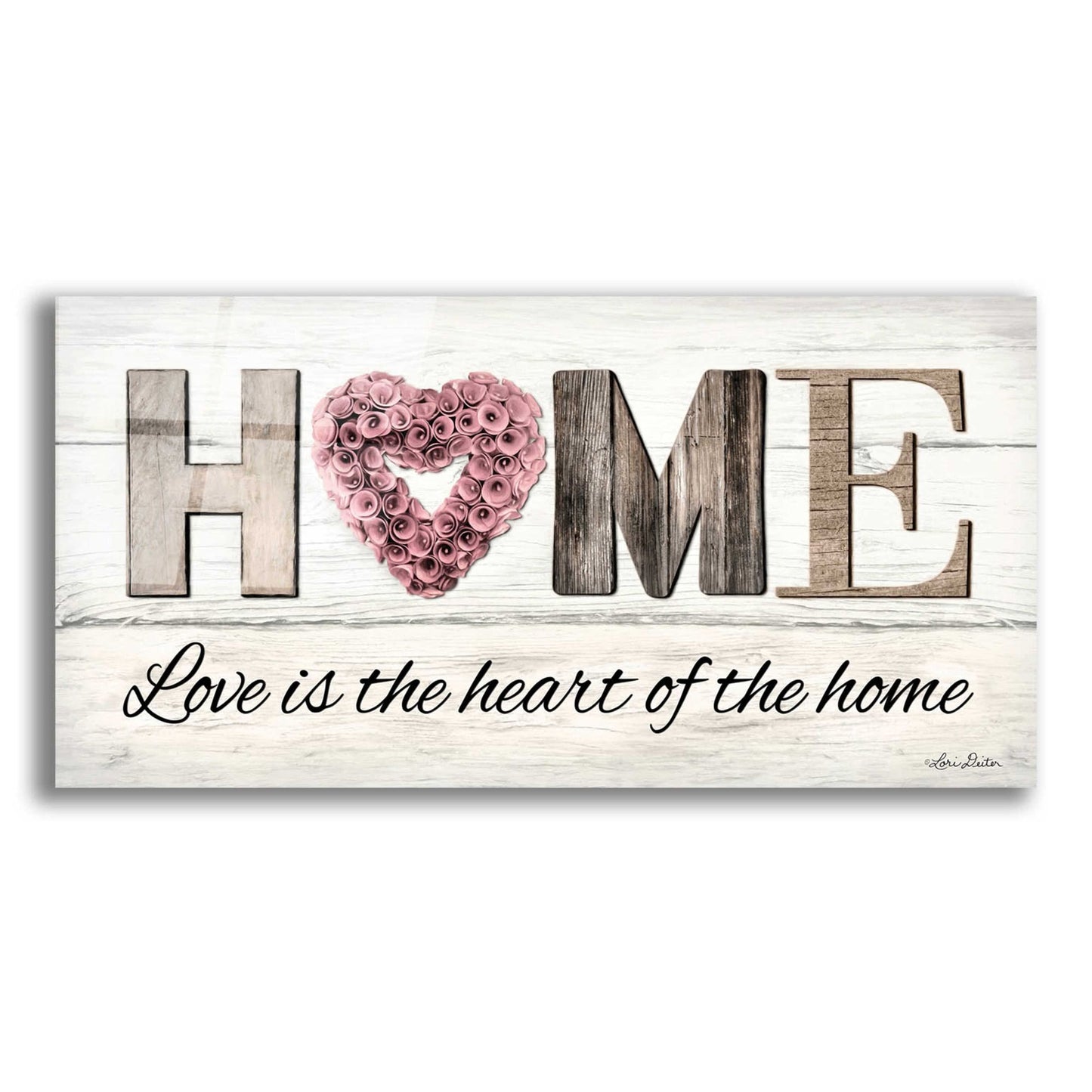 Epic Art 'Love is the Heart of the Home' by Lori Deiter Acrylic Glass Wall Art,2:1