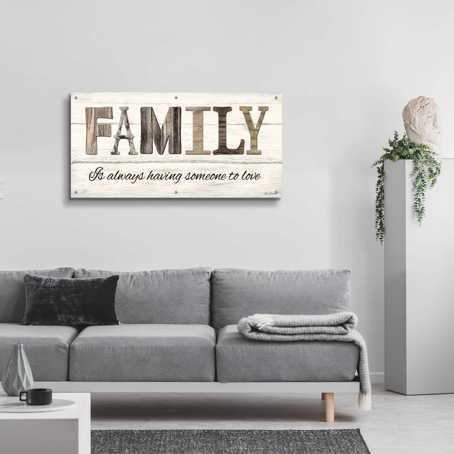 Epic Art 'Family is Always Having Someone to Love' by Lori Deiter Acrylic Glass Wall Art,48x24