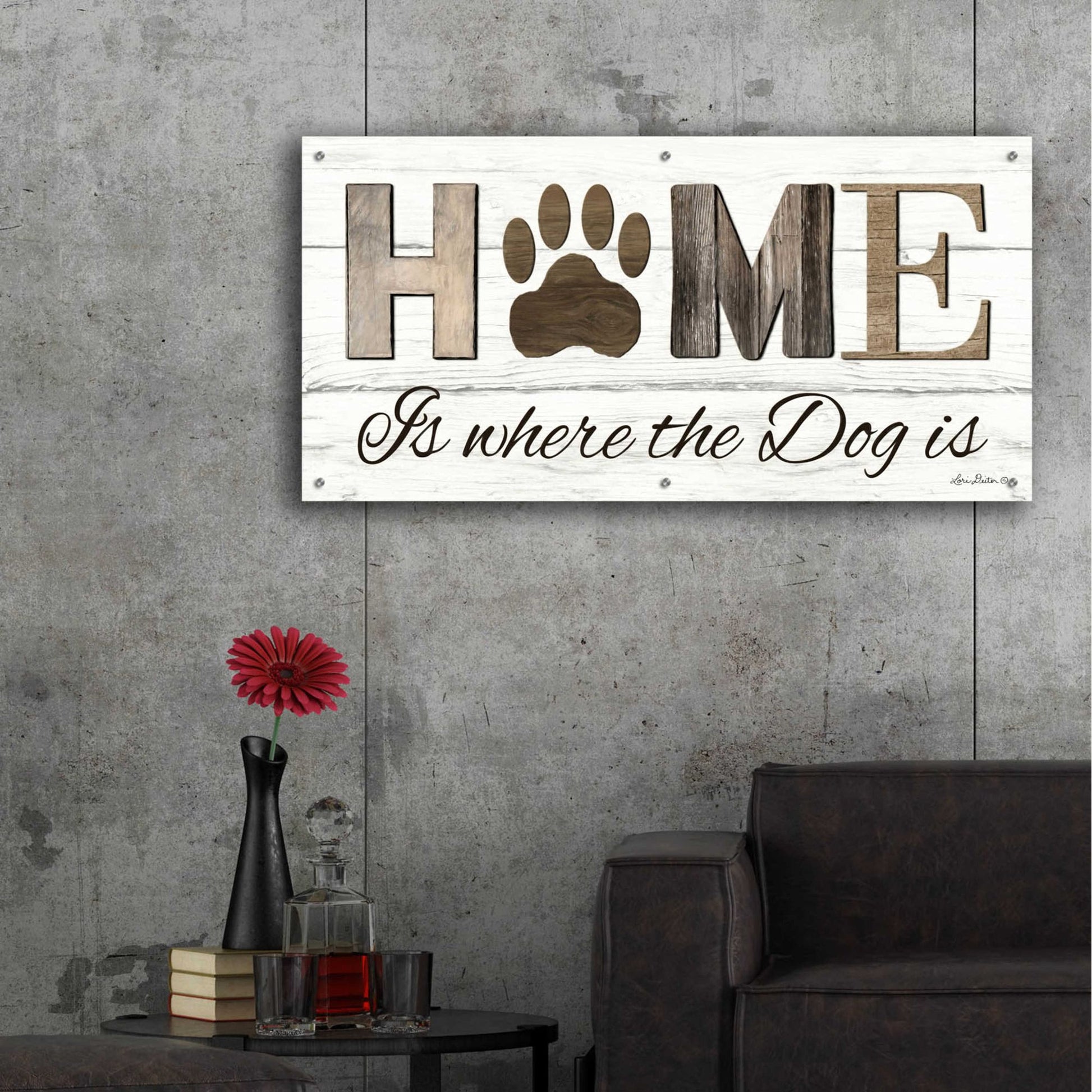 Epic Art 'Home is Where the Dog is' by Lori Deiter Acrylic Glass Wall Art,48x24