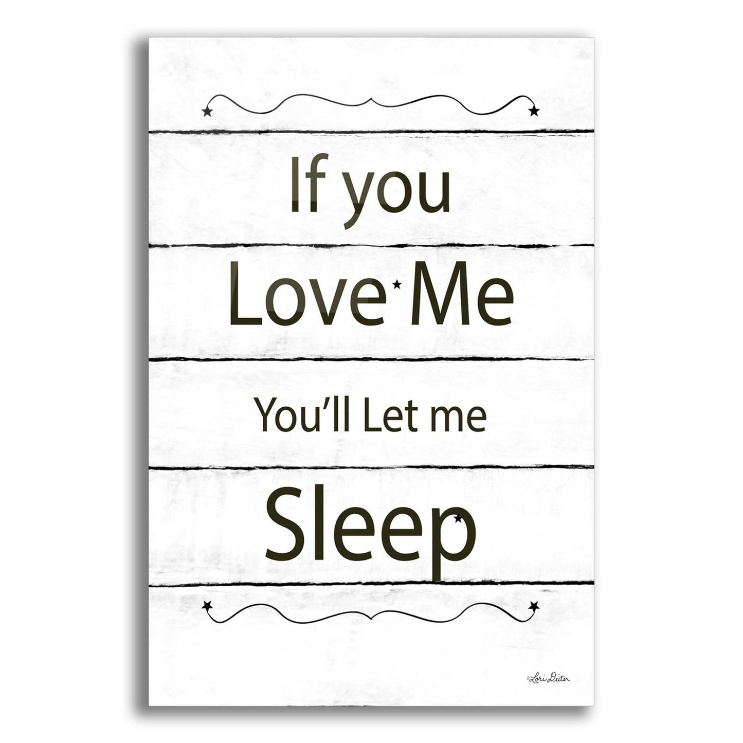 Epic Art 'Let Me Sleep' by Lori Deiter Acrylic Glass Wall Art