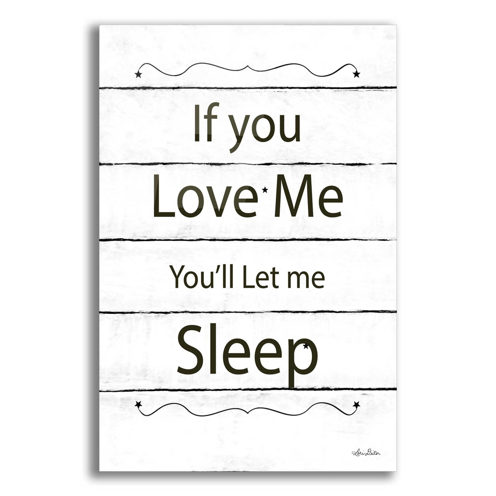 Epic Art 'Let Me Sleep' by Lori Deiter Acrylic Glass Wall Art