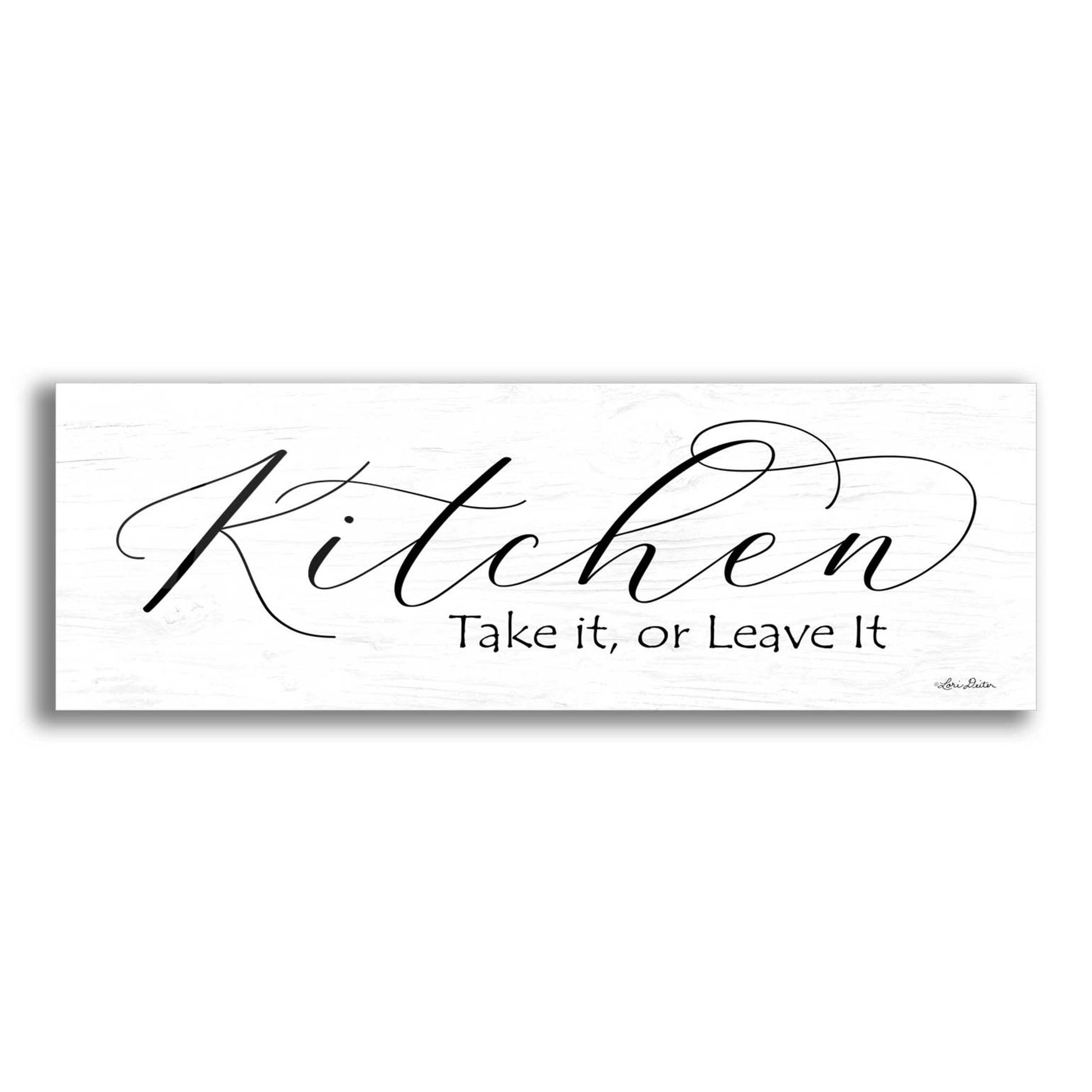 Epic Art 'Kitchen - Take It or Leave It' by Lori Deiter Acrylic Glass Wall Art,2:1