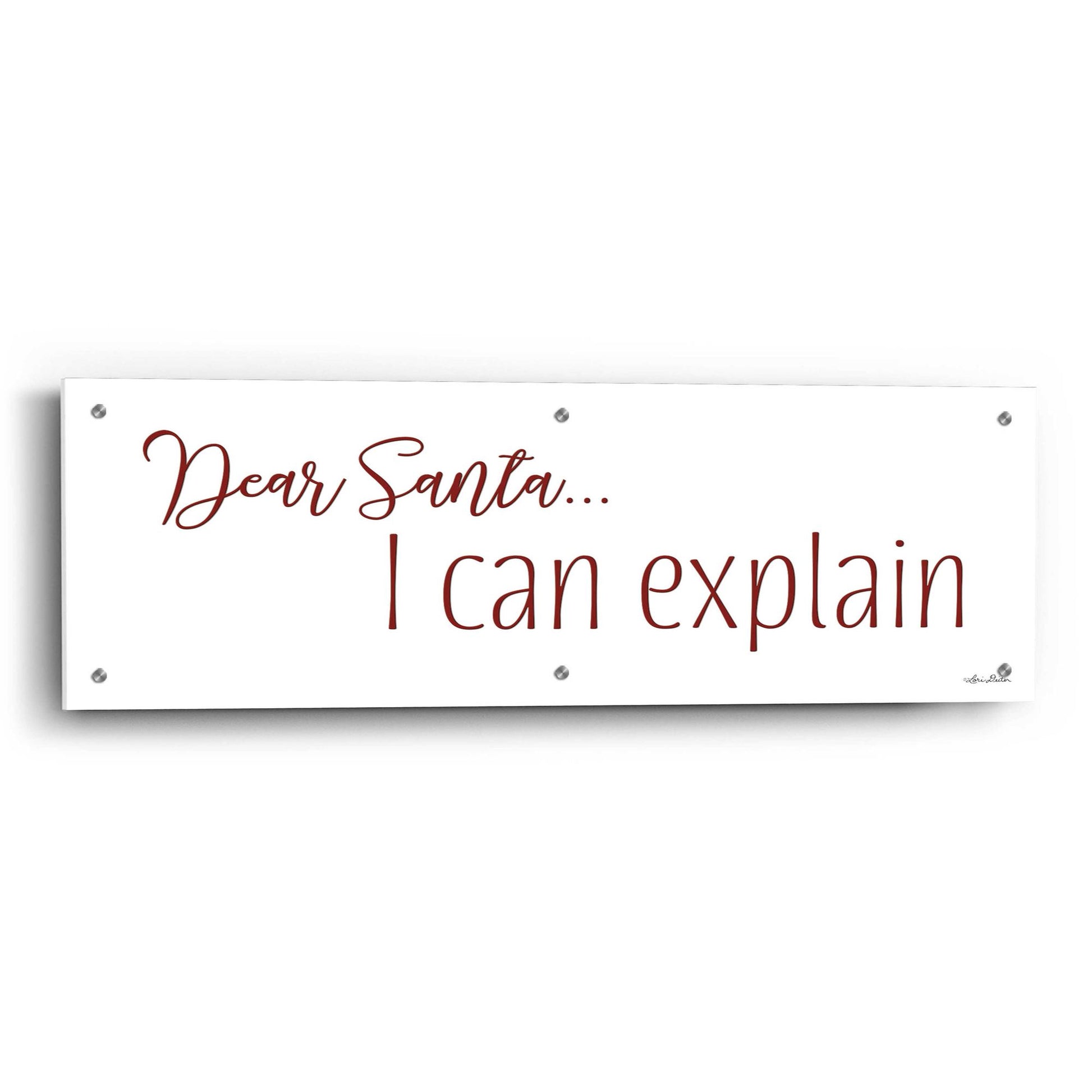 Epic Art 'Dear Santa - I Can Explain' by Lori Deiter Acrylic Glass Wall Art,36x12