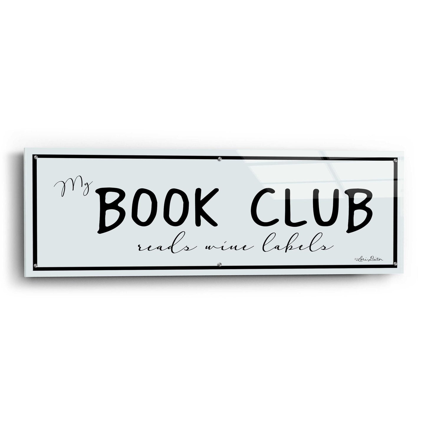 Epic Art 'My Book Club' by Lori Deiter Acrylic Glass Wall Art,48x16