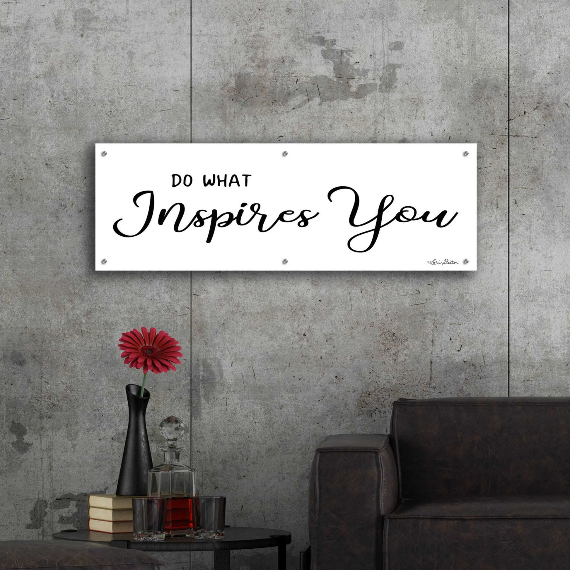 Epic Art 'Do What Inspires You' by Lori Deiter Acrylic Glass Wall Art,48x16