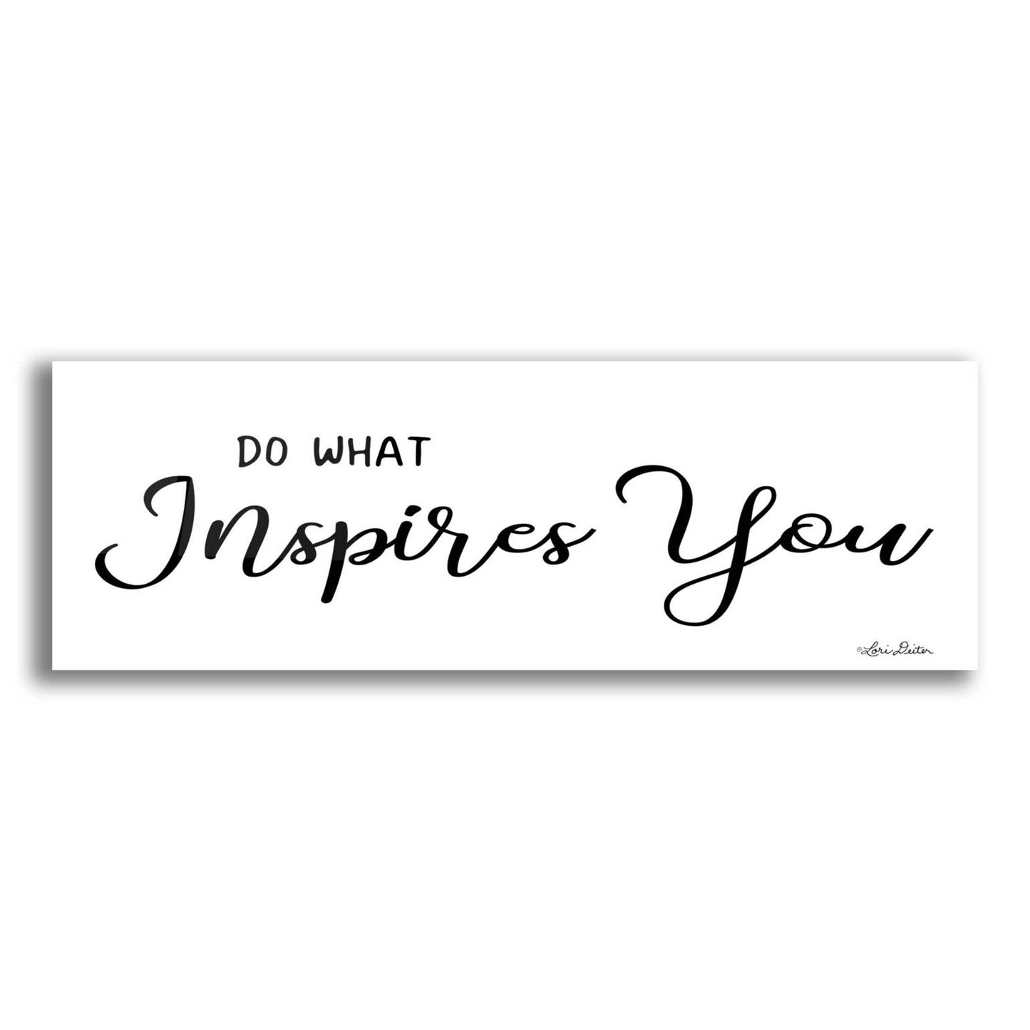 Epic Art 'Do What Inspires You' by Lori Deiter Acrylic Glass Wall Art,3:1