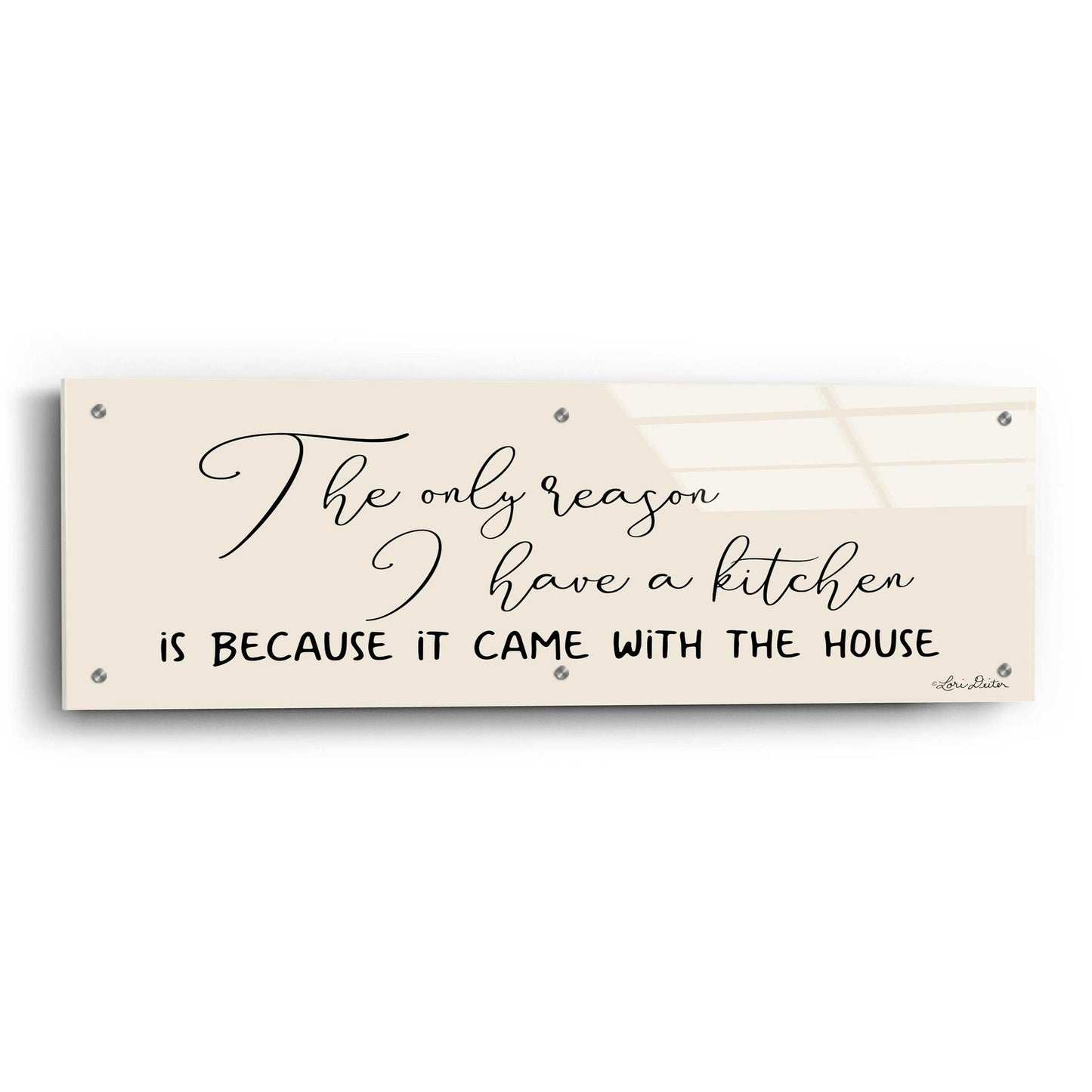 Epic Art 'I Have a Kitchen' by Lori Deiter Acrylic Glass Wall Art,36x12