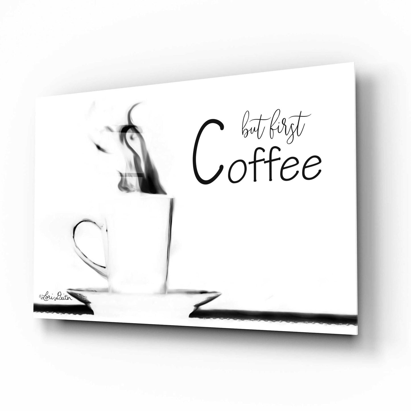 Epic Art 'But First Coffee II' by Lori Deiter Acrylic Glass Wall Art,16x12