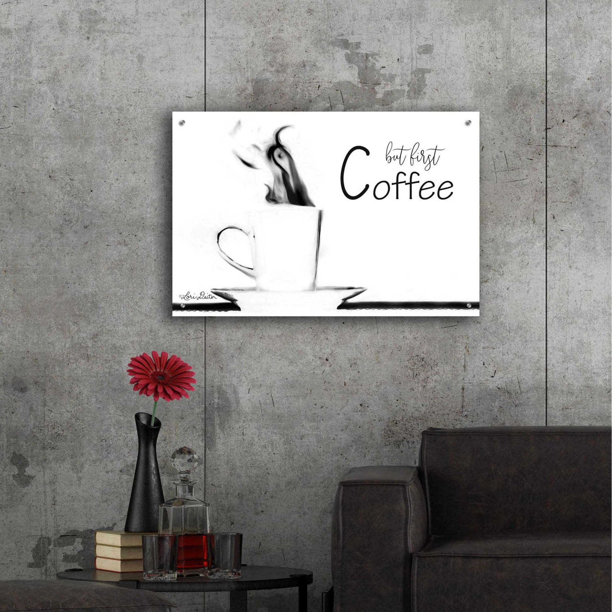 Epic Art 'But First Coffee II' by Lori Deiter Acrylic Glass Wall Art,36x24